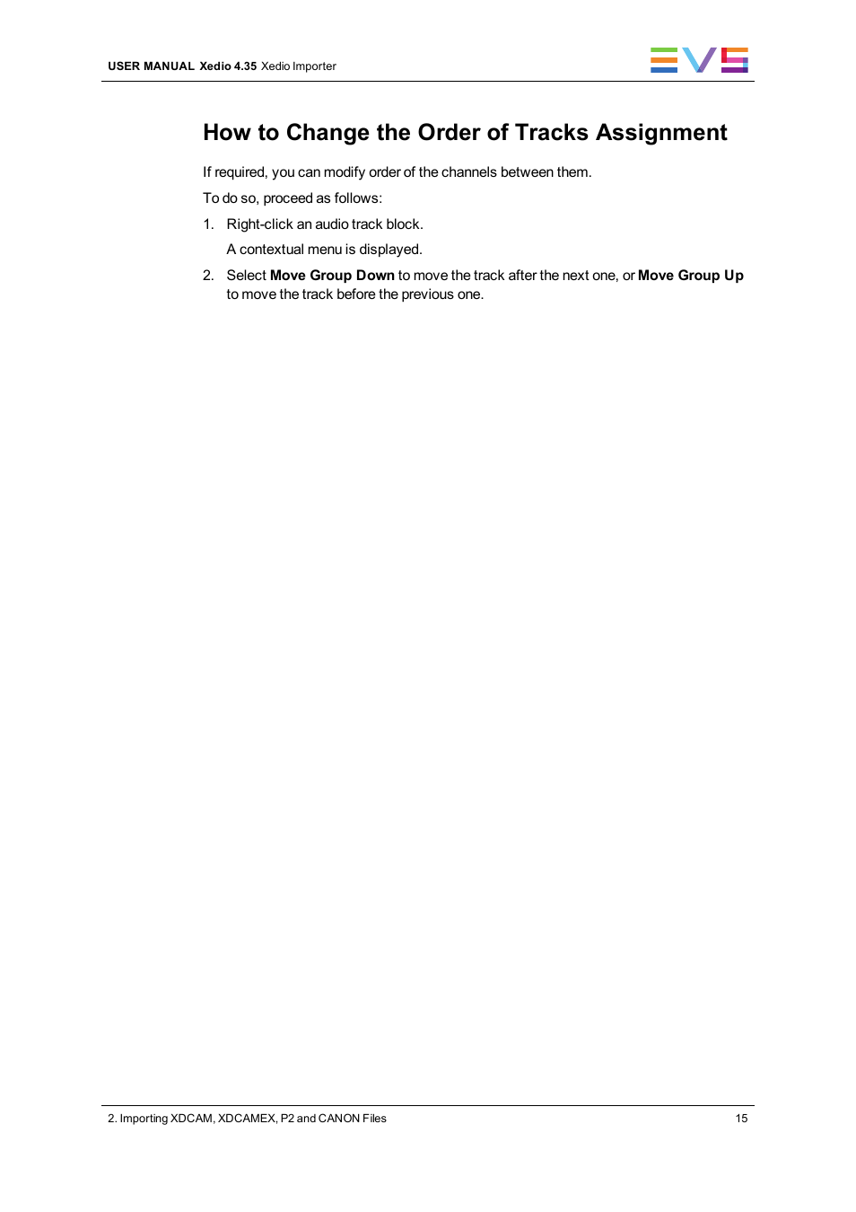 How to change the order of tracks assignment | EVS XEDIO Importer Version 4.35 - August 2013 User Manual User Manual | Page 23 / 38
