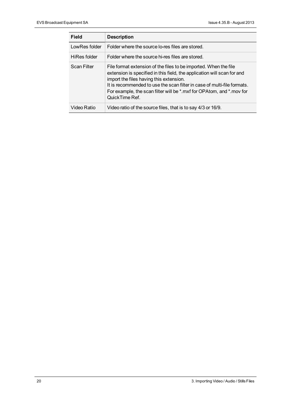 EVS XEDIO Importer Version 4.35 - August 2013 User Manual User Manual | Page 28 / 38