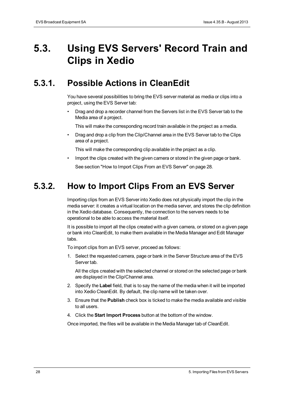 Using evs servers' record train and clips in xedio, Possible actions in cleanedit, How to import clips from an evs server | EVS XEDIO Importer Version 4.35 - August 2013 User Manual User Manual | Page 36 / 38