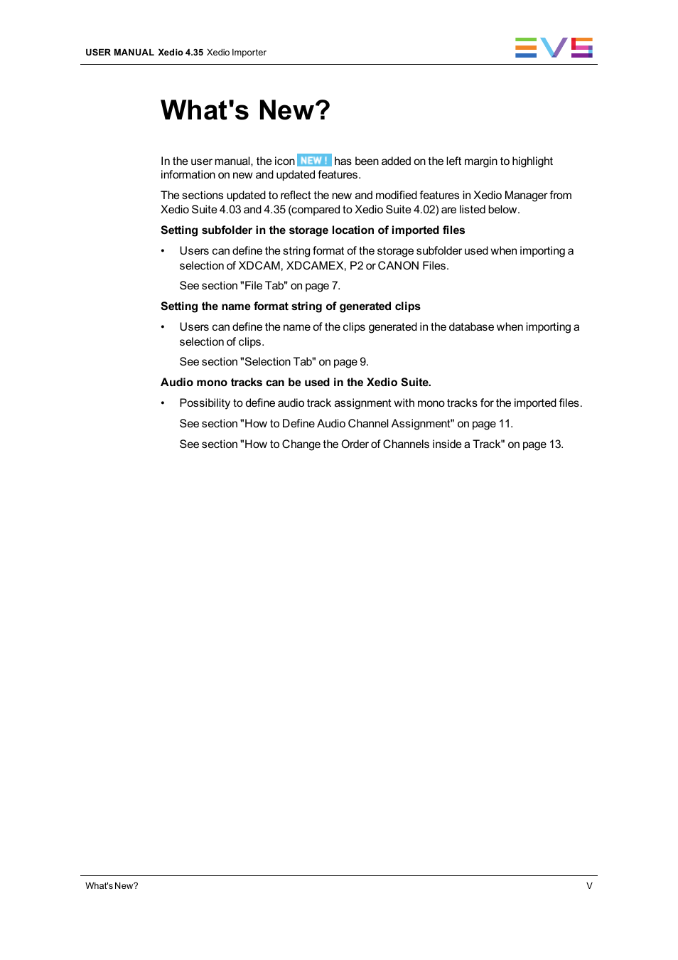 What's new | EVS XEDIO Importer Version 4.35 - August 2013 User Manual User Manual | Page 7 / 38