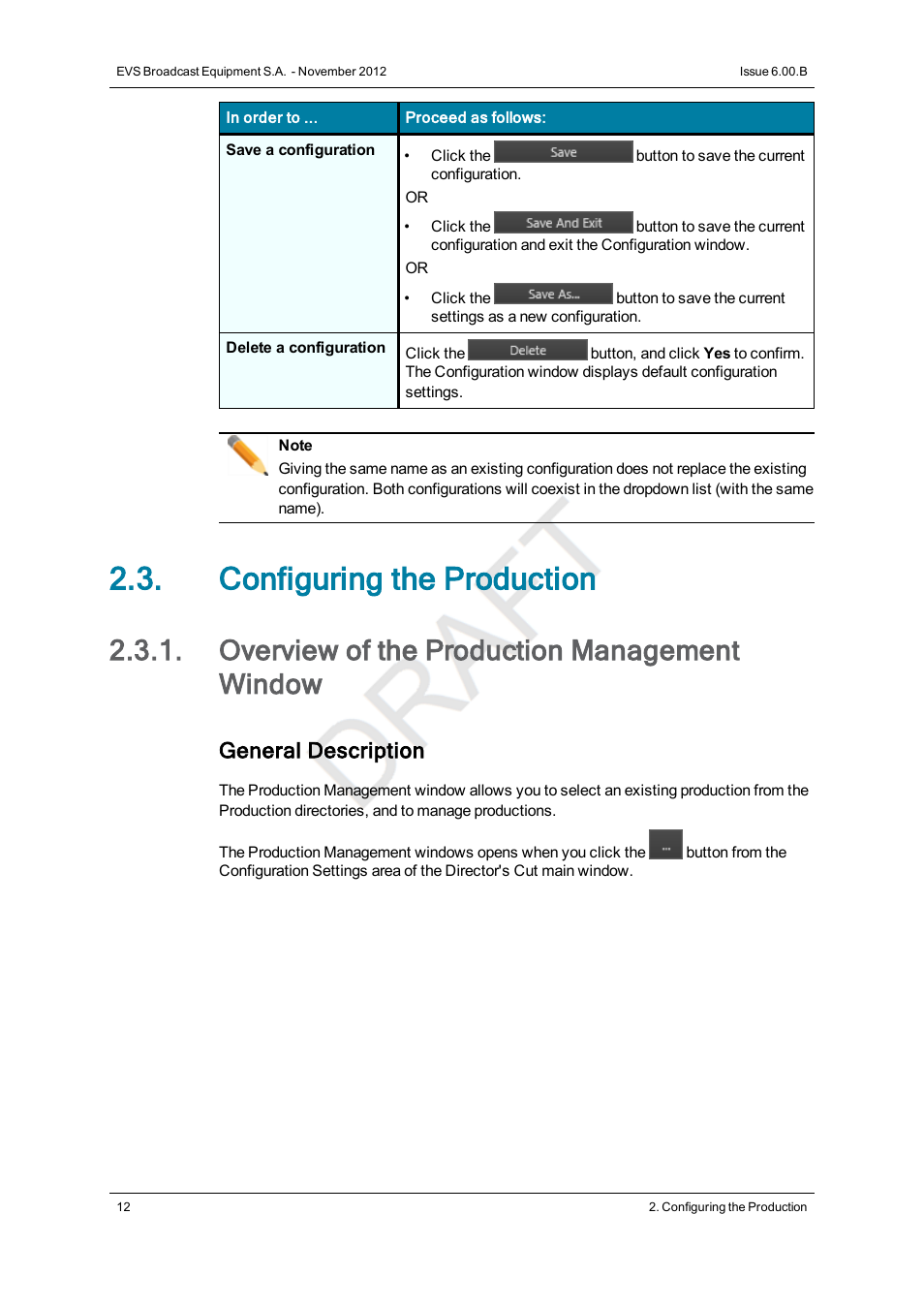 Configuring the production, Overview of the production management window, General description | EVS IPDirector Version 6.0 - November 2012 Part 10 User's Manual User Manual | Page 18 / 30