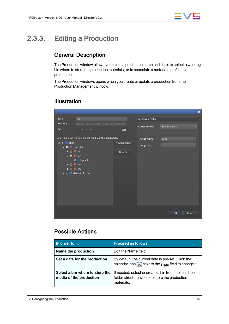 Editing a production, General description, Illustration possible actions | EVS IPDirector Version 6.0 - November 2012 Part 10 User's Manual User Manual | Page 21 / 30