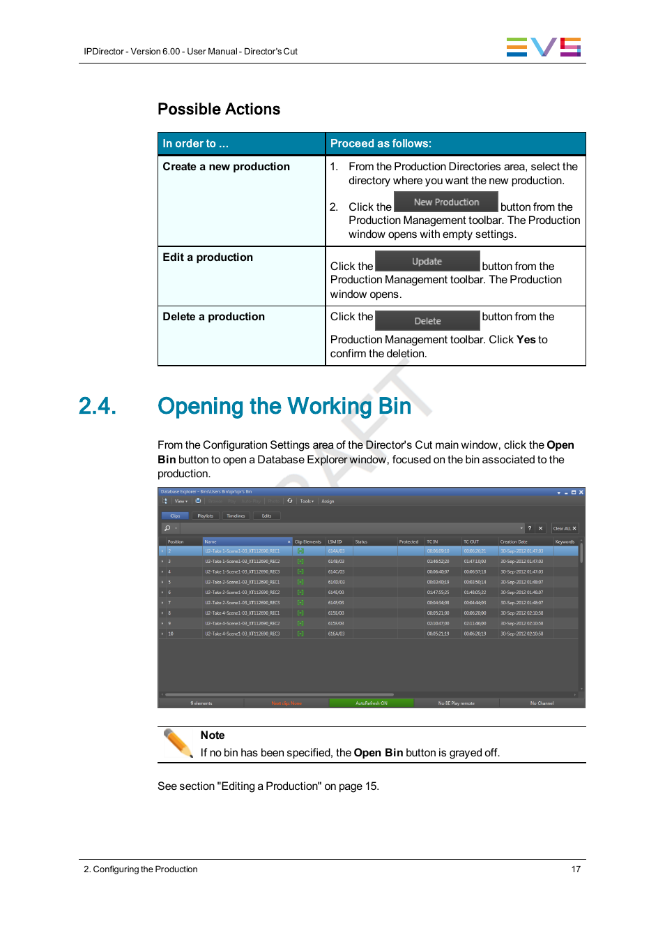 Opening the working bin, Possible actions | EVS IPDirector Version 6.0 - November 2012 Part 10 User's Manual User Manual | Page 23 / 30