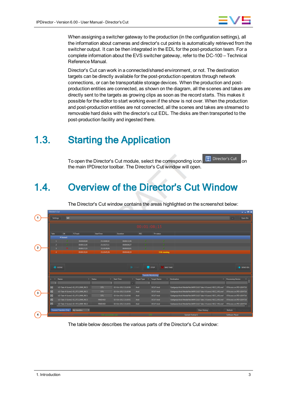 Starting the application, Overview of the director's cut window | EVS IPDirector Version 6.0 - November 2012 Part 10 User's Manual User Manual | Page 9 / 30