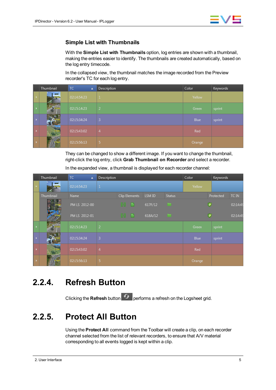 Refresh button, Protect all button | EVS IPDirector Version 6.2 - June 2013 IPLOGGER User Manual User Manual | Page 15 / 74