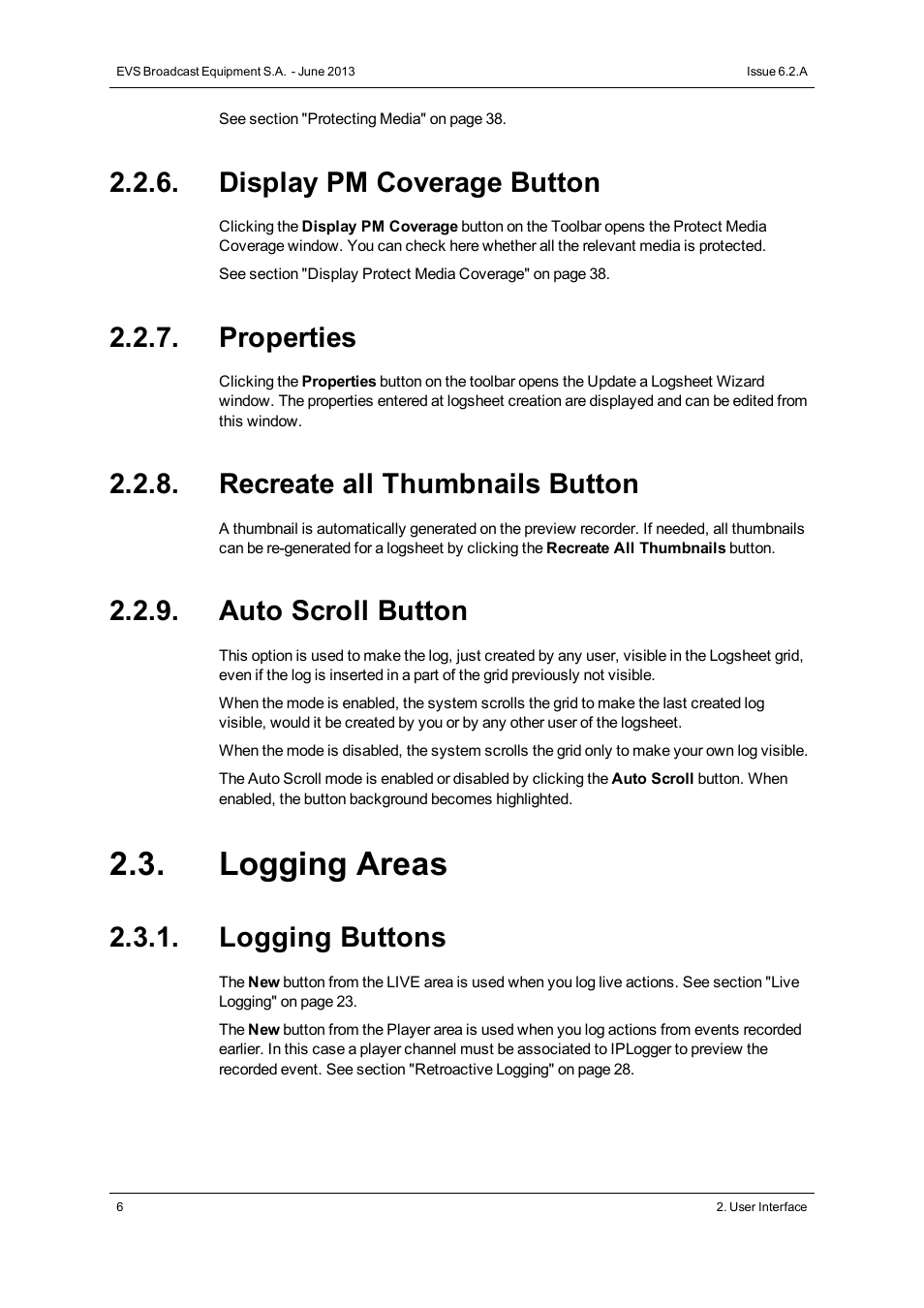 Display pm coverage button, Properties, Recreate all thumbnails button | Auto scroll button, Logging areas, Logging buttons | EVS IPDirector Version 6.2 - June 2013 IPLOGGER User Manual User Manual | Page 16 / 74