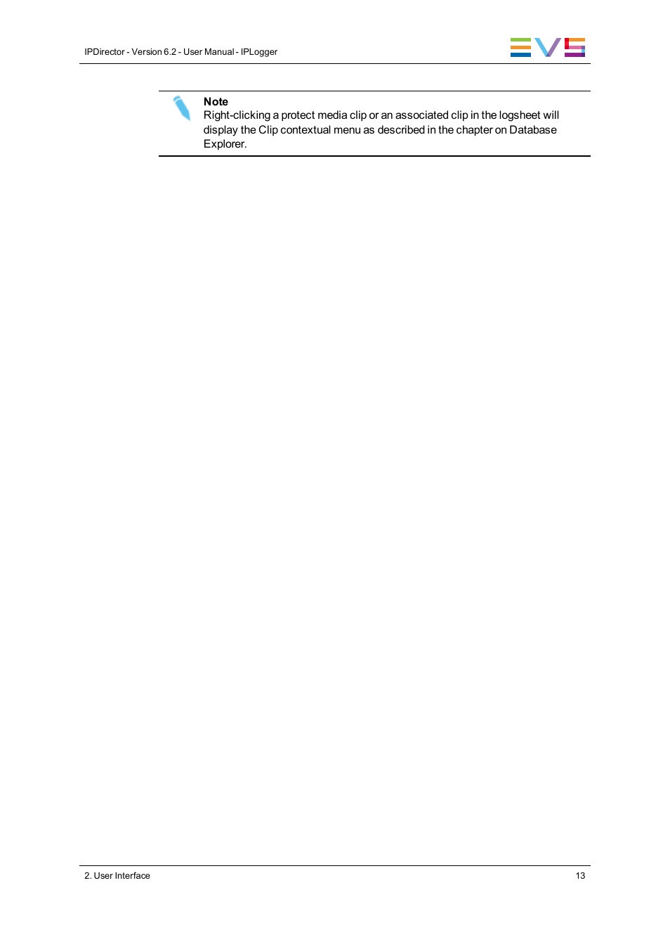 EVS IPDirector Version 6.2 - June 2013 IPLOGGER User Manual User Manual | Page 23 / 74