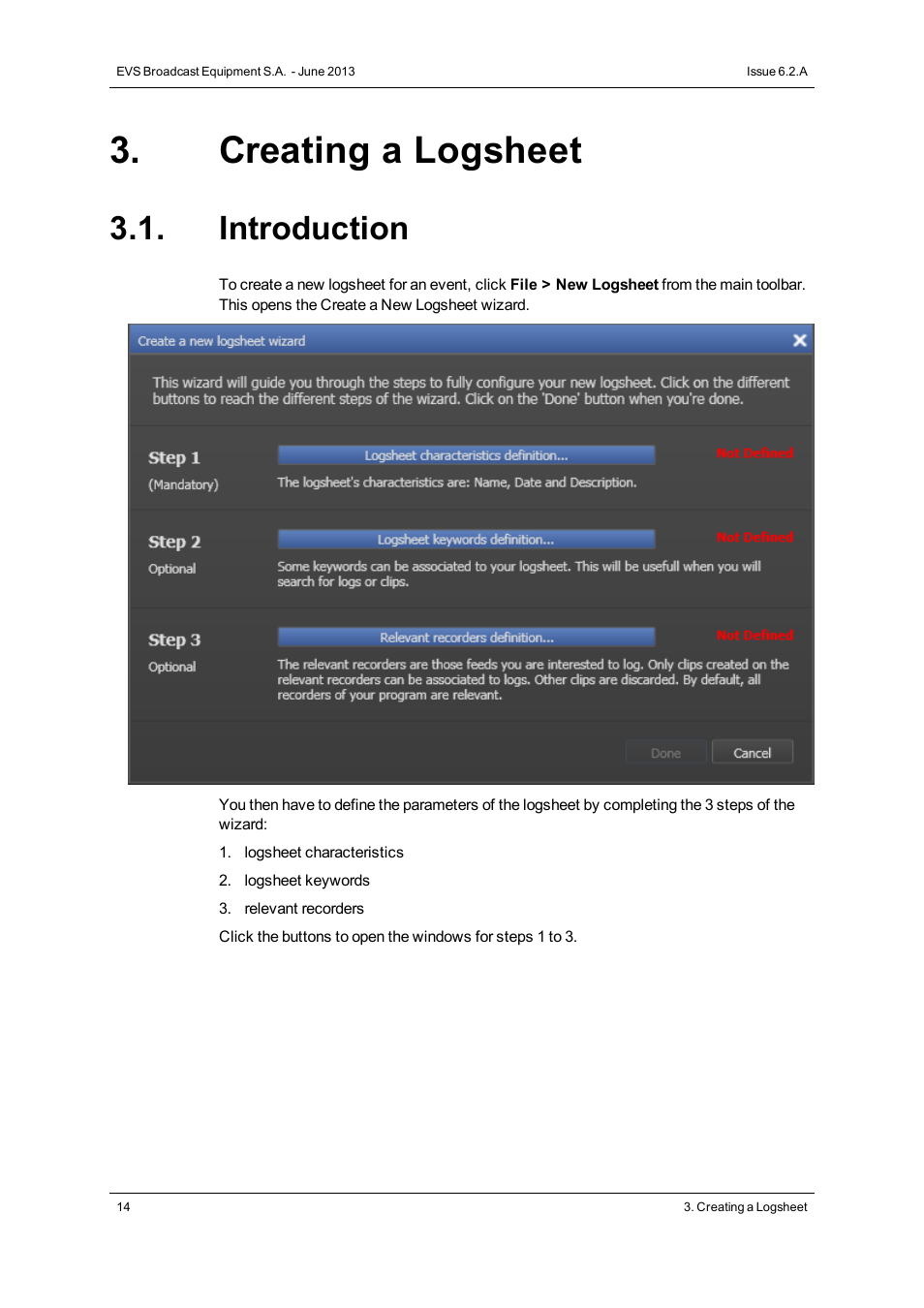 Creating a logsheet, Introduction | EVS IPDirector Version 6.2 - June 2013 IPLOGGER User Manual User Manual | Page 24 / 74