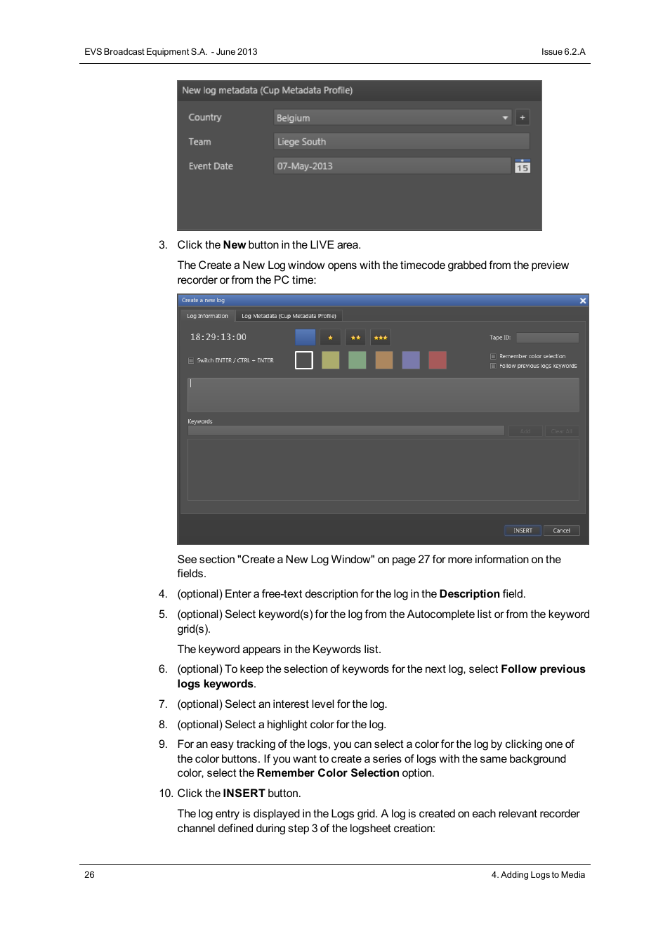 EVS IPDirector Version 6.2 - June 2013 IPLOGGER User Manual User Manual | Page 36 / 74