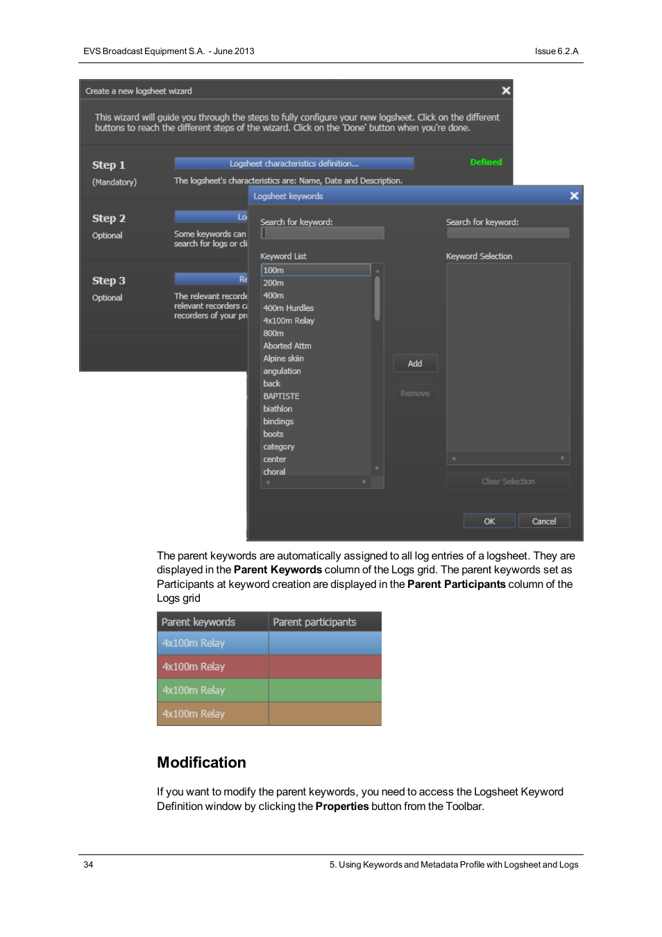 Modification | EVS IPDirector Version 6.2 - June 2013 IPLOGGER User Manual User Manual | Page 44 / 74