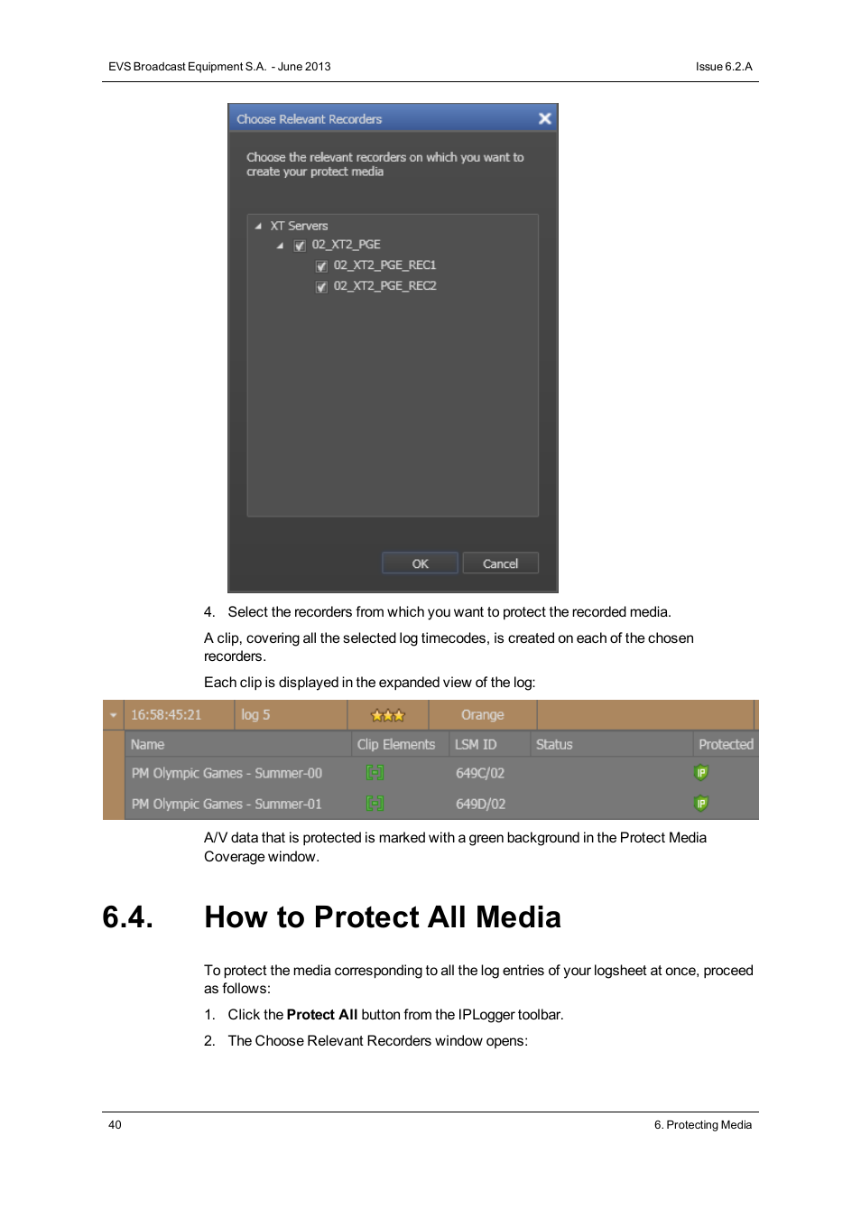 How to protect all media | EVS IPDirector Version 6.2 - June 2013 IPLOGGER User Manual User Manual | Page 50 / 74
