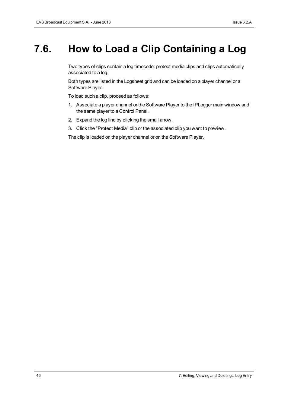 How to load a clip containing a log | EVS IPDirector Version 6.2 - June 2013 IPLOGGER User Manual User Manual | Page 56 / 74