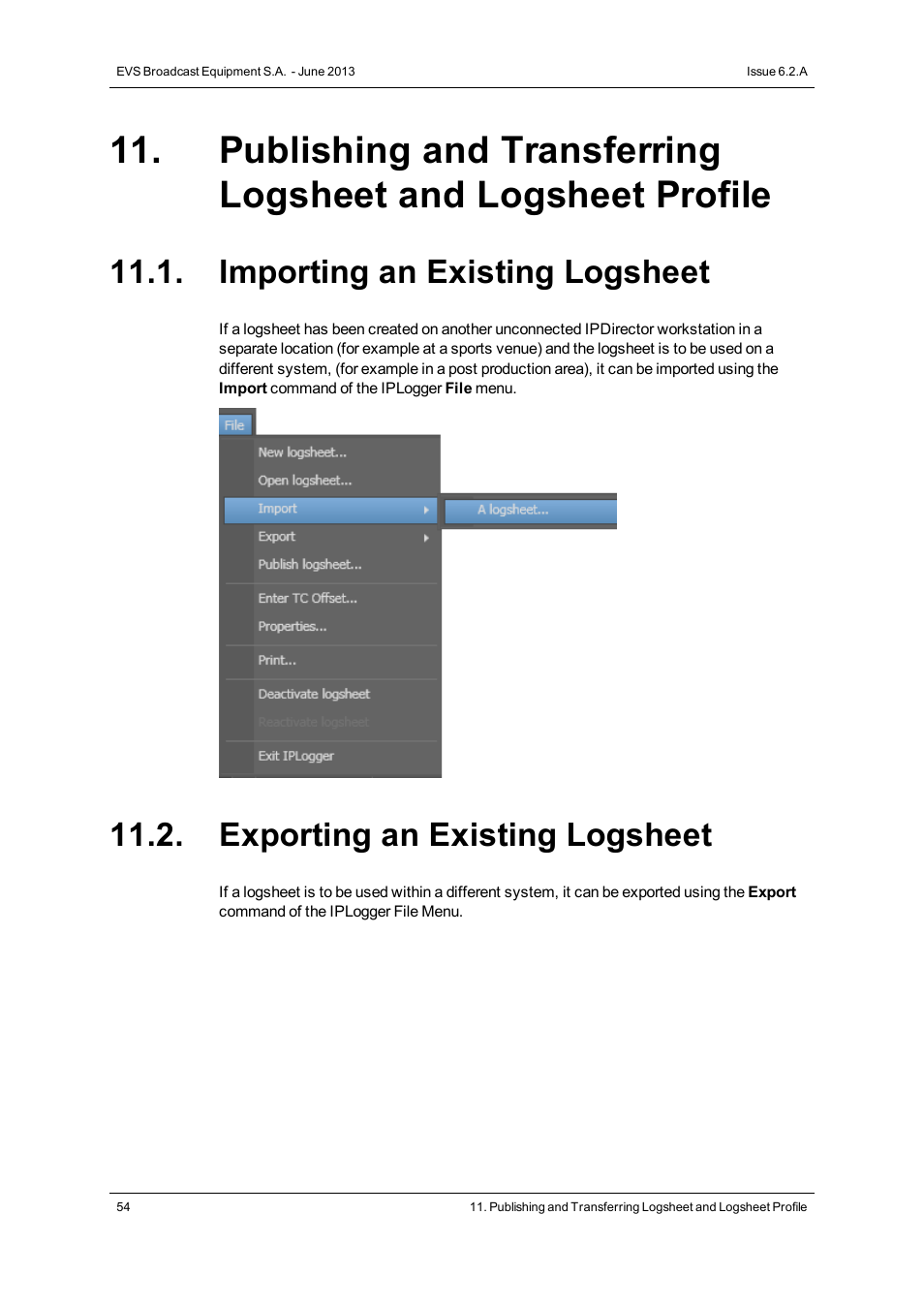 Importing an existing logsheet, Exporting an existing logsheet | EVS IPDirector Version 6.2 - June 2013 IPLOGGER User Manual User Manual | Page 64 / 74