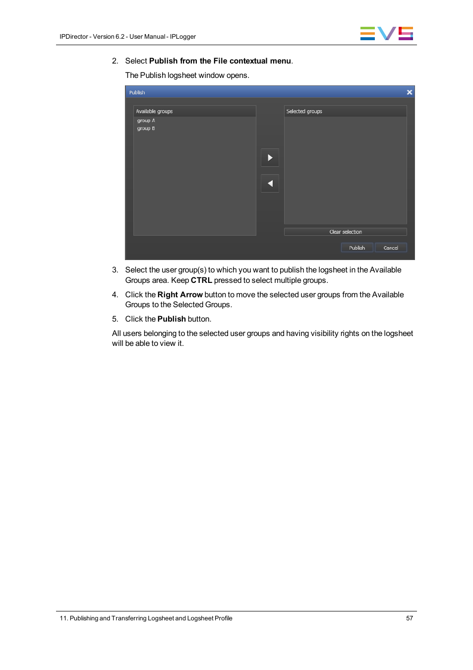 EVS IPDirector Version 6.2 - June 2013 IPLOGGER User Manual User Manual | Page 67 / 74