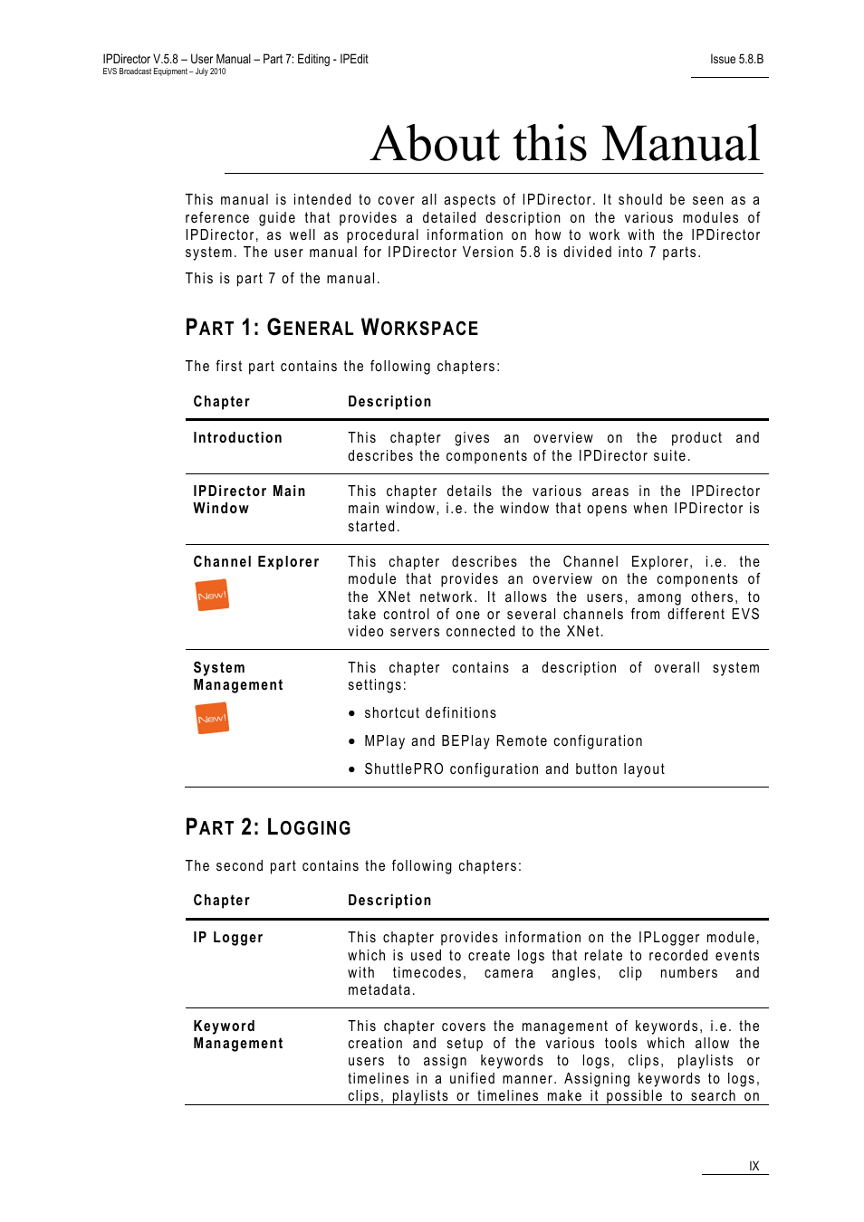 Part 1: general workspace, Part 2: logging, About this manual | EVS IPDirector Version 5.8 - July 2010 Part 7 User's Manual User Manual | Page 10 / 229