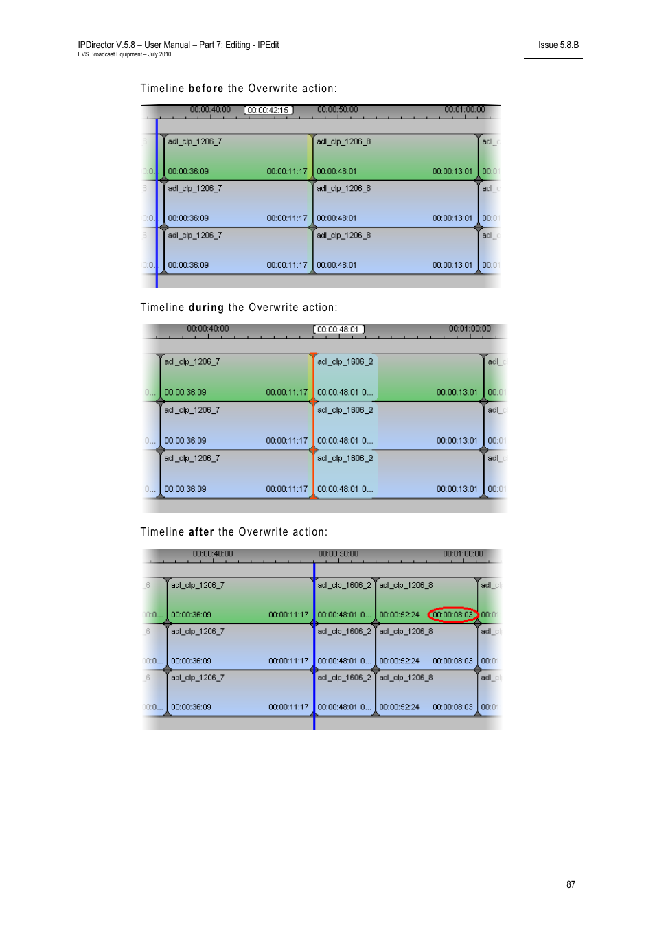 EVS IPDirector Version 5.8 - July 2010 Part 7 User's Manual User Manual | Page 100 / 229