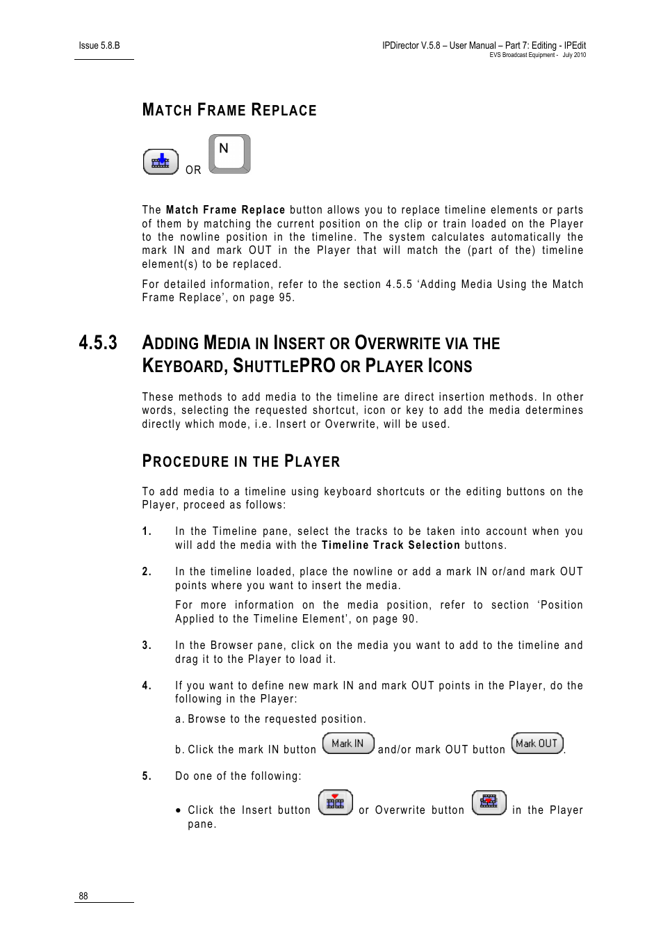 Match frame replace, Procedure in the player | EVS IPDirector Version 5.8 - July 2010 Part 7 User's Manual User Manual | Page 101 / 229
