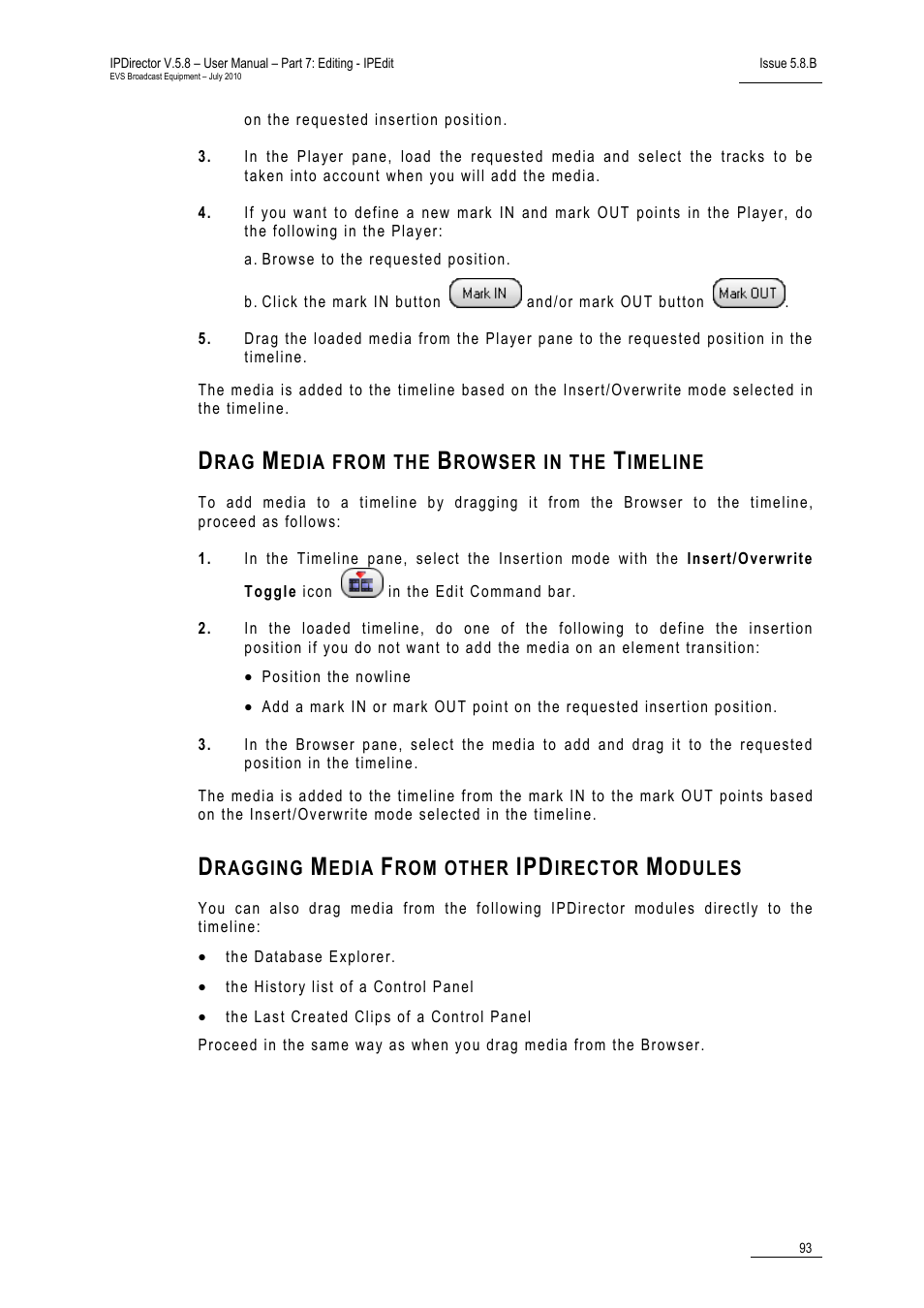Drag media from the browser in the timeline, Dragging media from other ipdirector modules | EVS IPDirector Version 5.8 - July 2010 Part 7 User's Manual User Manual | Page 106 / 229