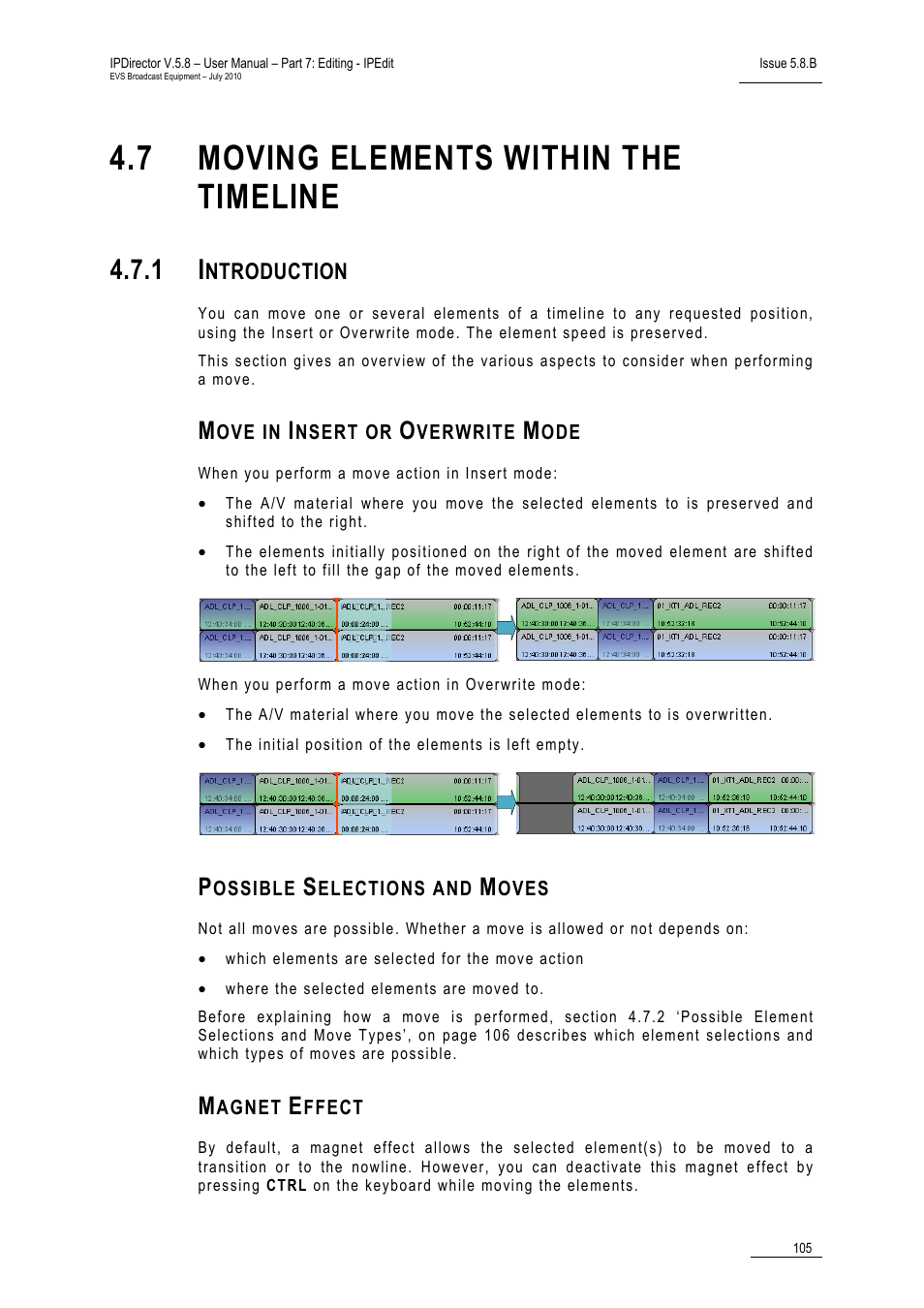 7 moving elements within the timeline, 1 introduction, Move in insert or overwrite mode | Possible selections and moves, Magnet effect, Moving elements within the timeline, Introduction, Ntroduction | EVS IPDirector Version 5.8 - July 2010 Part 7 User's Manual User Manual | Page 118 / 229
