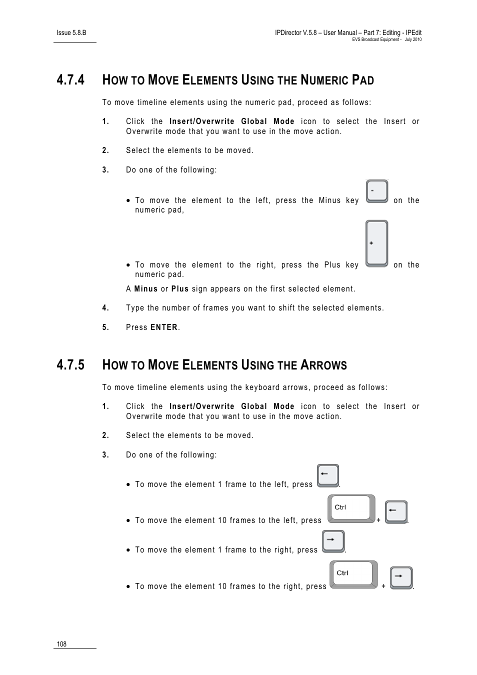 4 how to move elements using the numeric pad, 5 how to move elements using the arrows, How to move elements using the numeric pad | How to move elements using the arrows, Ow to, Lements, Sing the, Umeric, Rrows | EVS IPDirector Version 5.8 - July 2010 Part 7 User's Manual User Manual | Page 121 / 229