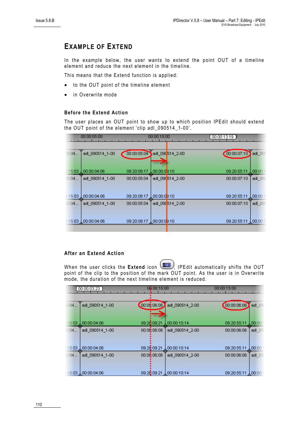 Example of extend, After an extend action | EVS IPDirector Version 5.8 - July 2010 Part 7 User's Manual User Manual | Page 123 / 229