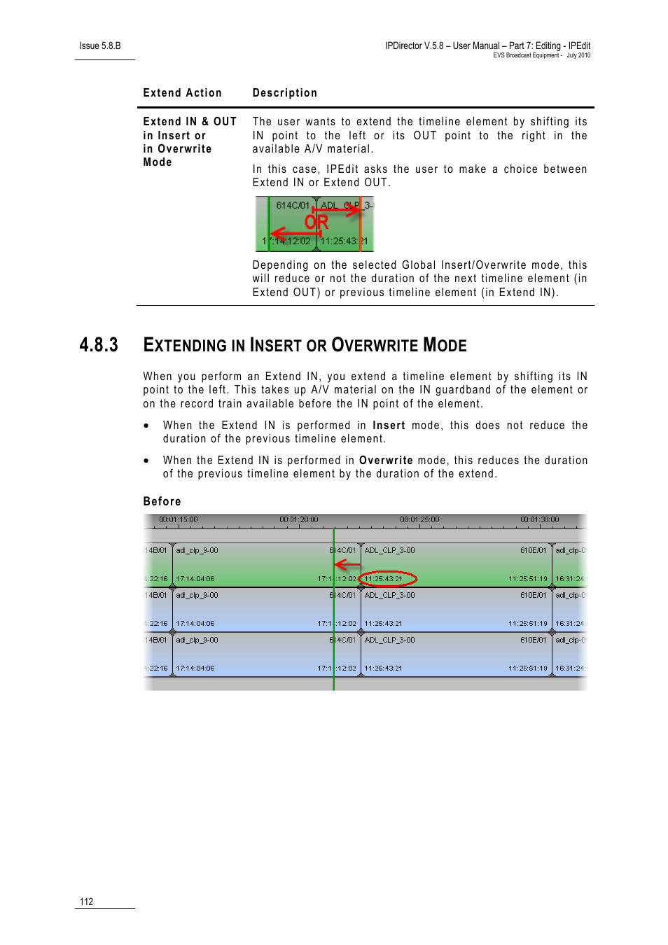 3 extending in insert or overwrite mode, Before, Extending in insert or overwrite mode | Xtending in, Nsert or, Verwrite | EVS IPDirector Version 5.8 - July 2010 Part 7 User's Manual User Manual | Page 125 / 229