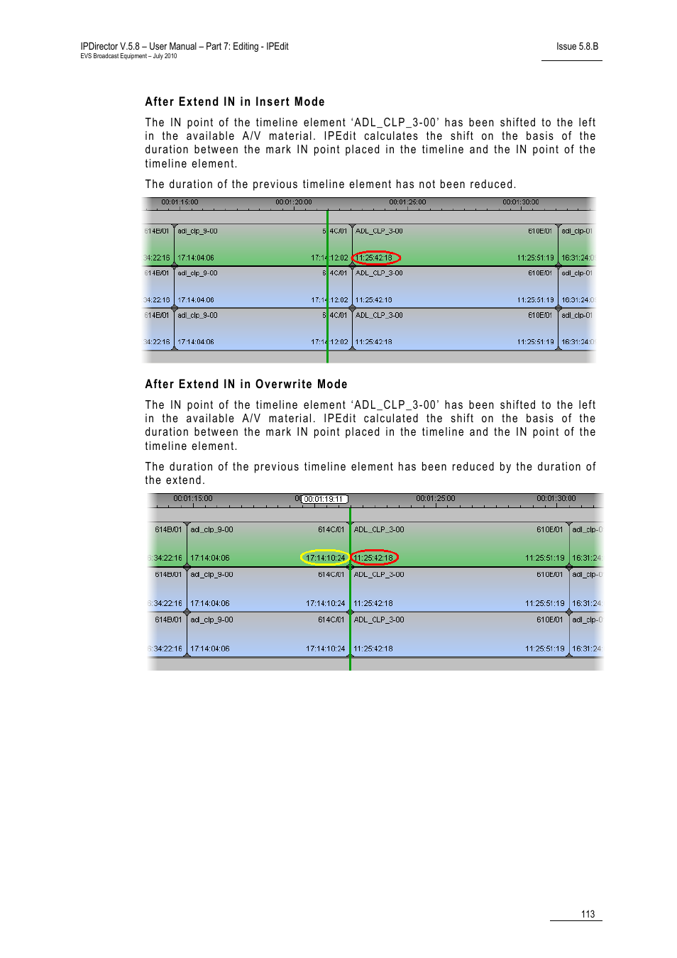 After extend in in insert mode, After extend in in overwrite mode | EVS IPDirector Version 5.8 - July 2010 Part 7 User's Manual User Manual | Page 126 / 229