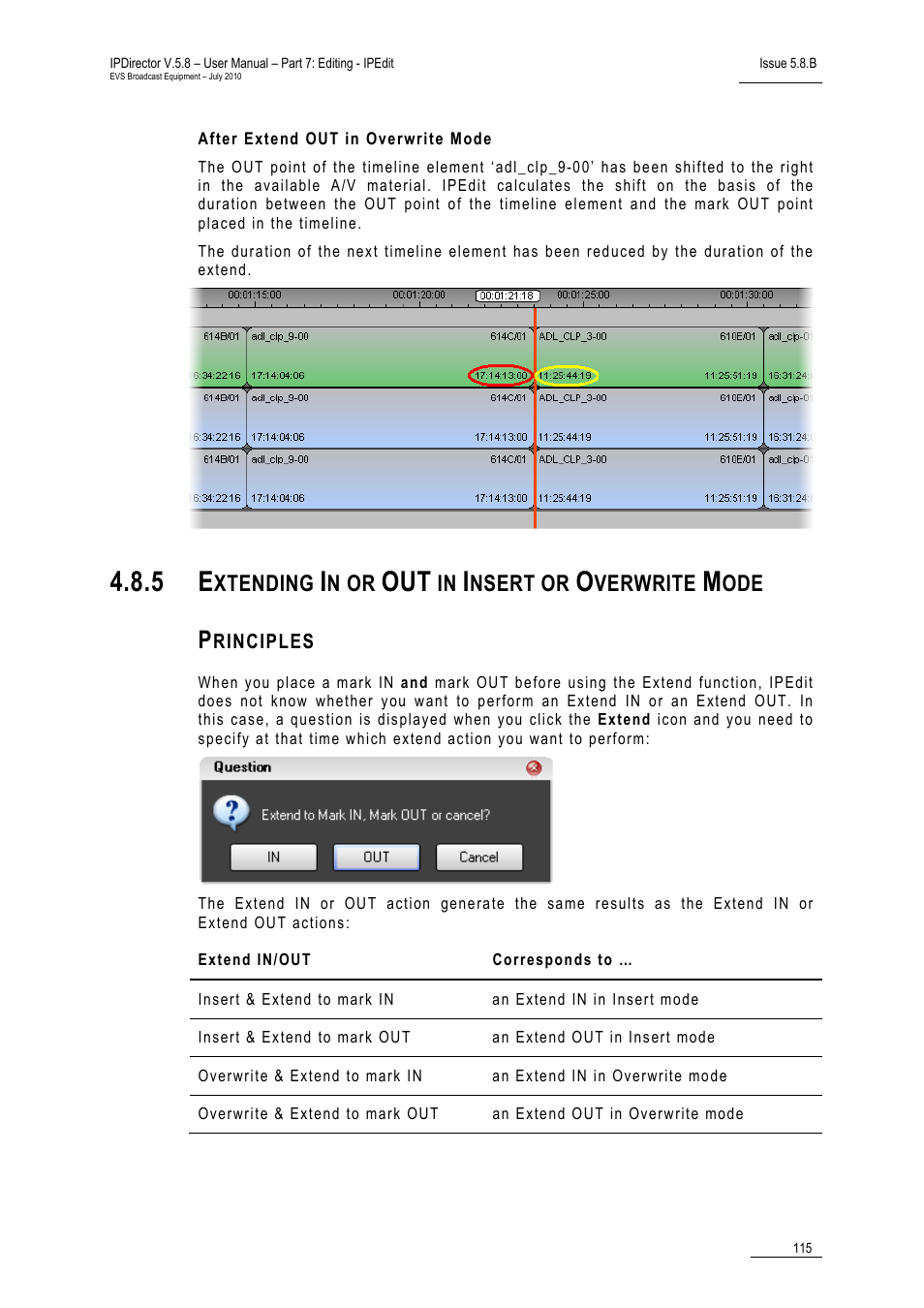 After extend out in overwrite mode, 5 extending in or out in insert or overwrite mode, Principles | Extending in or out in insert or overwrite mode, Xtending, N or, Nsert or, Verwrite | EVS IPDirector Version 5.8 - July 2010 Part 7 User's Manual User Manual | Page 128 / 229