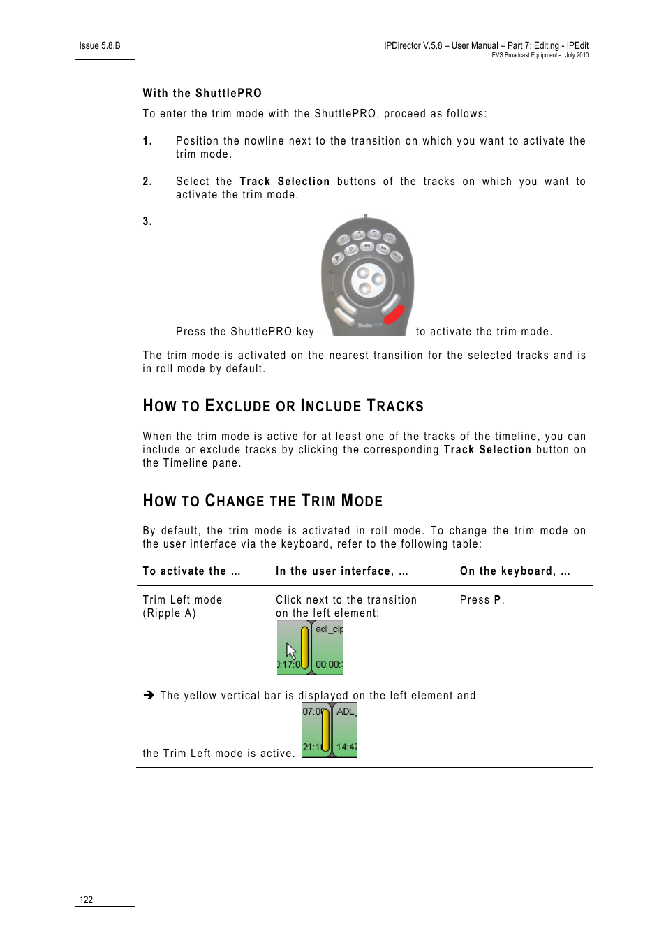 With the shuttlepro, How to exclude or include tracks, How to change the trim mode | EVS IPDirector Version 5.8 - July 2010 Part 7 User's Manual User Manual | Page 135 / 229