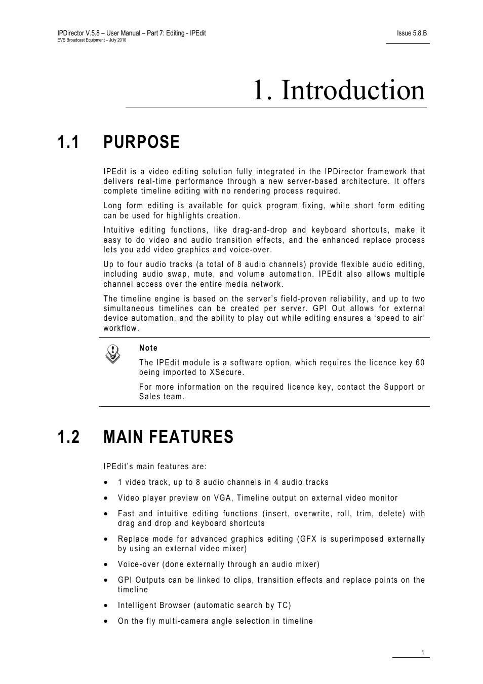 Introduction, 1 purpose, 2 main features | Purpose, Main features | EVS IPDirector Version 5.8 - July 2010 Part 7 User's Manual User Manual | Page 14 / 229