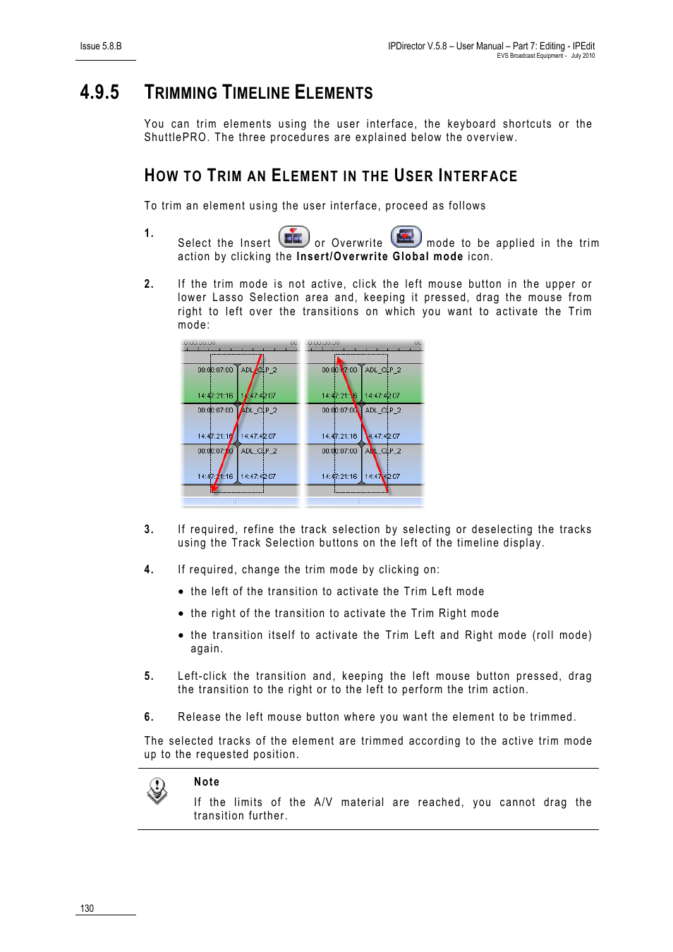 5 trimming timeline elements, How to trim an element in the user interface, Trimming timeline elements | Rimming, Imeline, Lements | EVS IPDirector Version 5.8 - July 2010 Part 7 User's Manual User Manual | Page 143 / 229