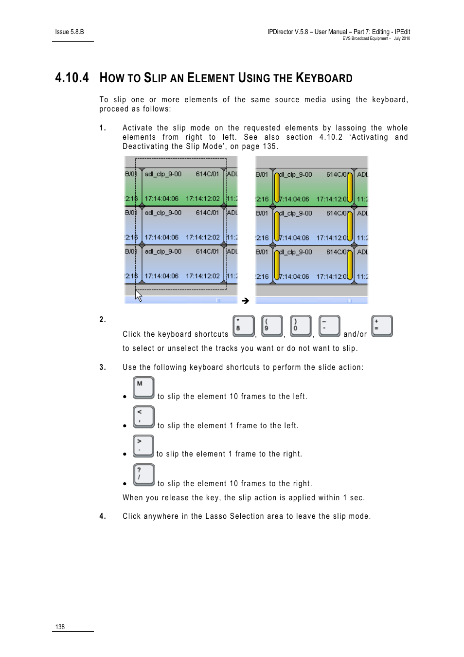 4 how to slip an element using the keyboard, How to slip an element using the keyboard, Ow to | Lip an, Lement, Sing the, Eyboard | EVS IPDirector Version 5.8 - July 2010 Part 7 User's Manual User Manual | Page 151 / 229