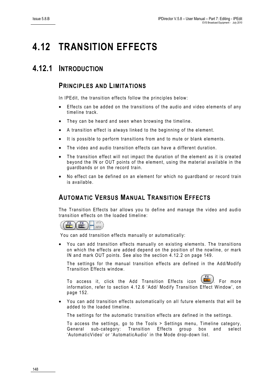 12 transition effects, 1 introduction, Principles and limitations | Automatic versus manual transition effects, Transition effects, Introduction, Ntroduction | EVS IPDirector Version 5.8 - July 2010 Part 7 User's Manual User Manual | Page 161 / 229