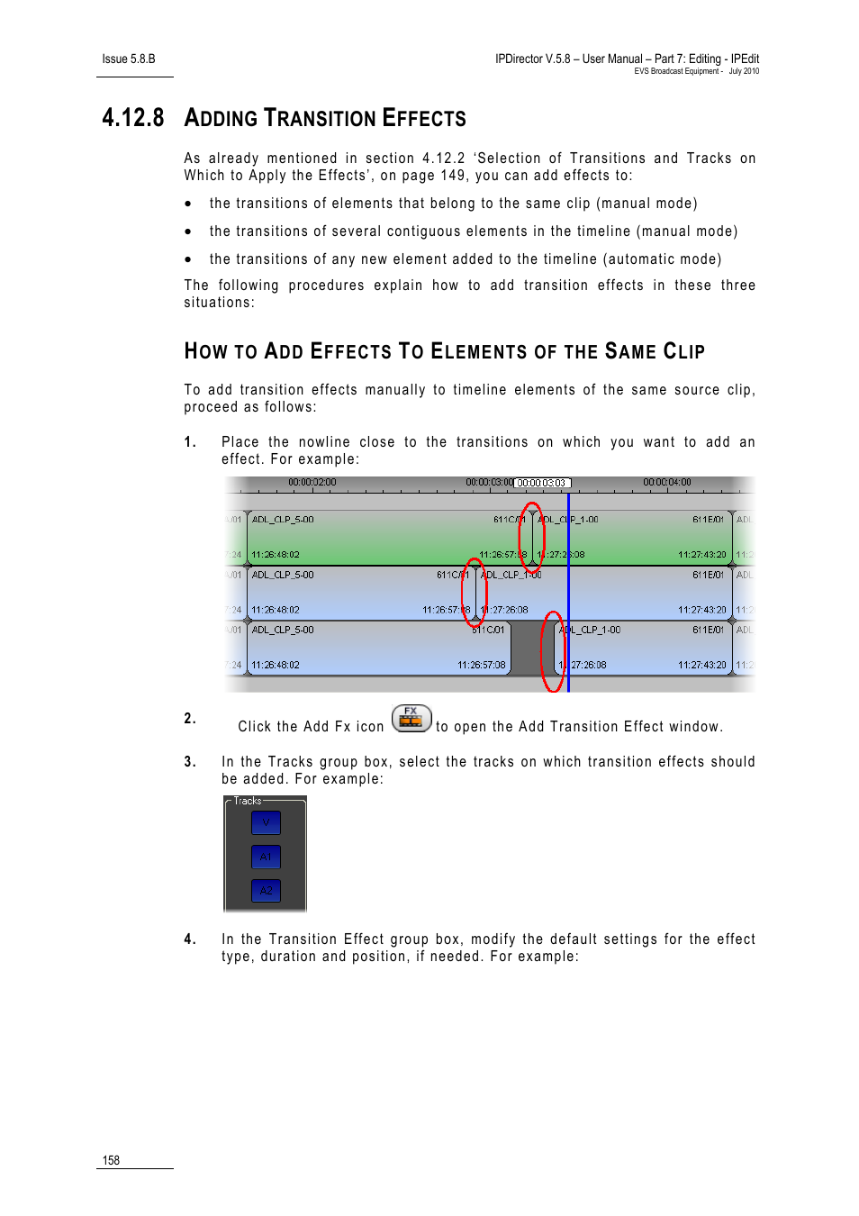 8 adding transition effects, How to add effects to elements of the same clip, Adding transition effects | Dding, Ransition, Ffects | EVS IPDirector Version 5.8 - July 2010 Part 7 User's Manual User Manual | Page 171 / 229