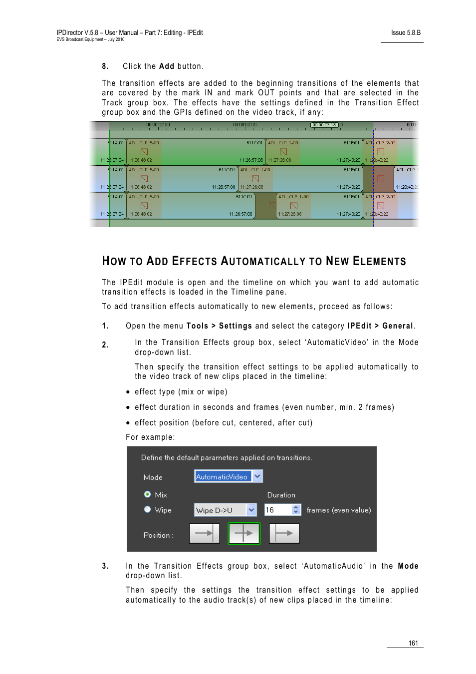 How to add effects automatically to new elements | EVS IPDirector Version 5.8 - July 2010 Part 7 User's Manual User Manual | Page 174 / 229