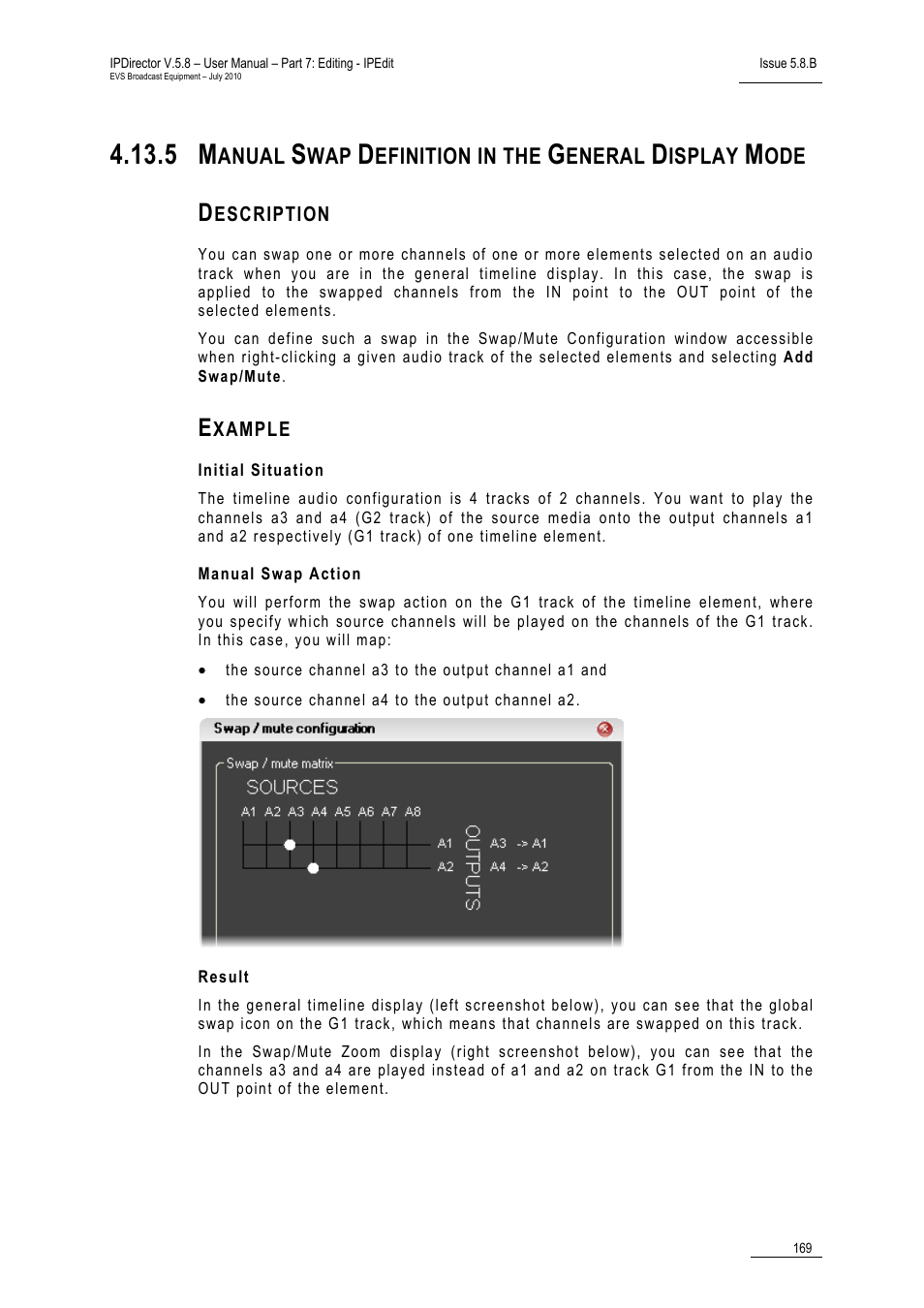 Description, Example, Initial situation | Manual swap action, Result, Manual swap definition in the general display mode, Anual, Efinition in the, Eneral, Isplay | EVS IPDirector Version 5.8 - July 2010 Part 7 User's Manual User Manual | Page 182 / 229