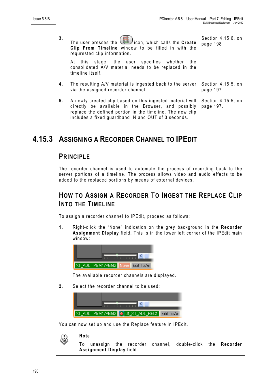 3 assigning a recorder channel to ipedit, Principle, Assigning a recorder channel to ipedit | Ssigning a, Ecorder, Hannel to | EVS IPDirector Version 5.8 - July 2010 Part 7 User's Manual User Manual | Page 203 / 229