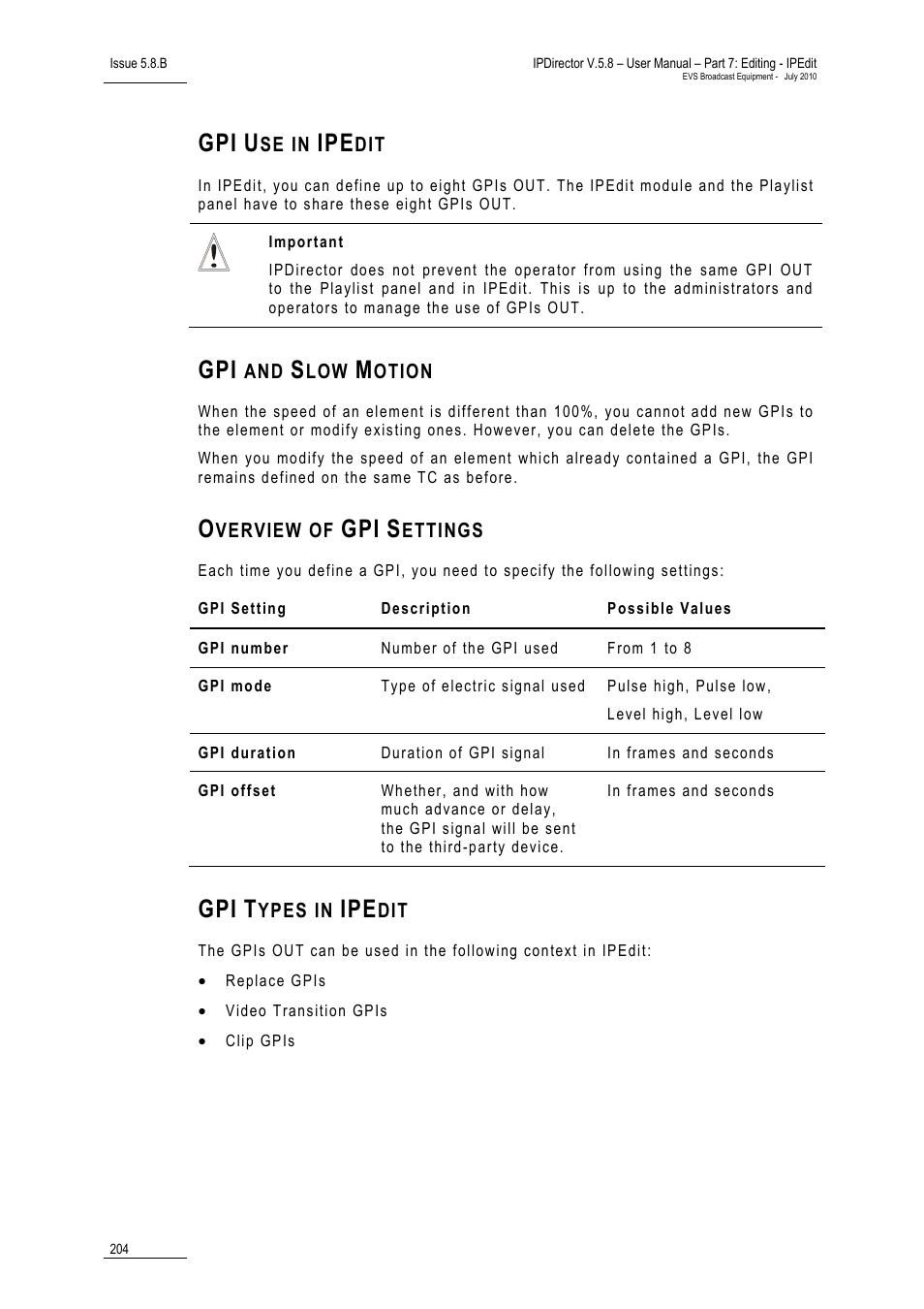 Gpi use in ipedit, Gpi and slow motion, Overview of gpi settings | Gpi types in ipedit | EVS IPDirector Version 5.8 - July 2010 Part 7 User's Manual User Manual | Page 217 / 229