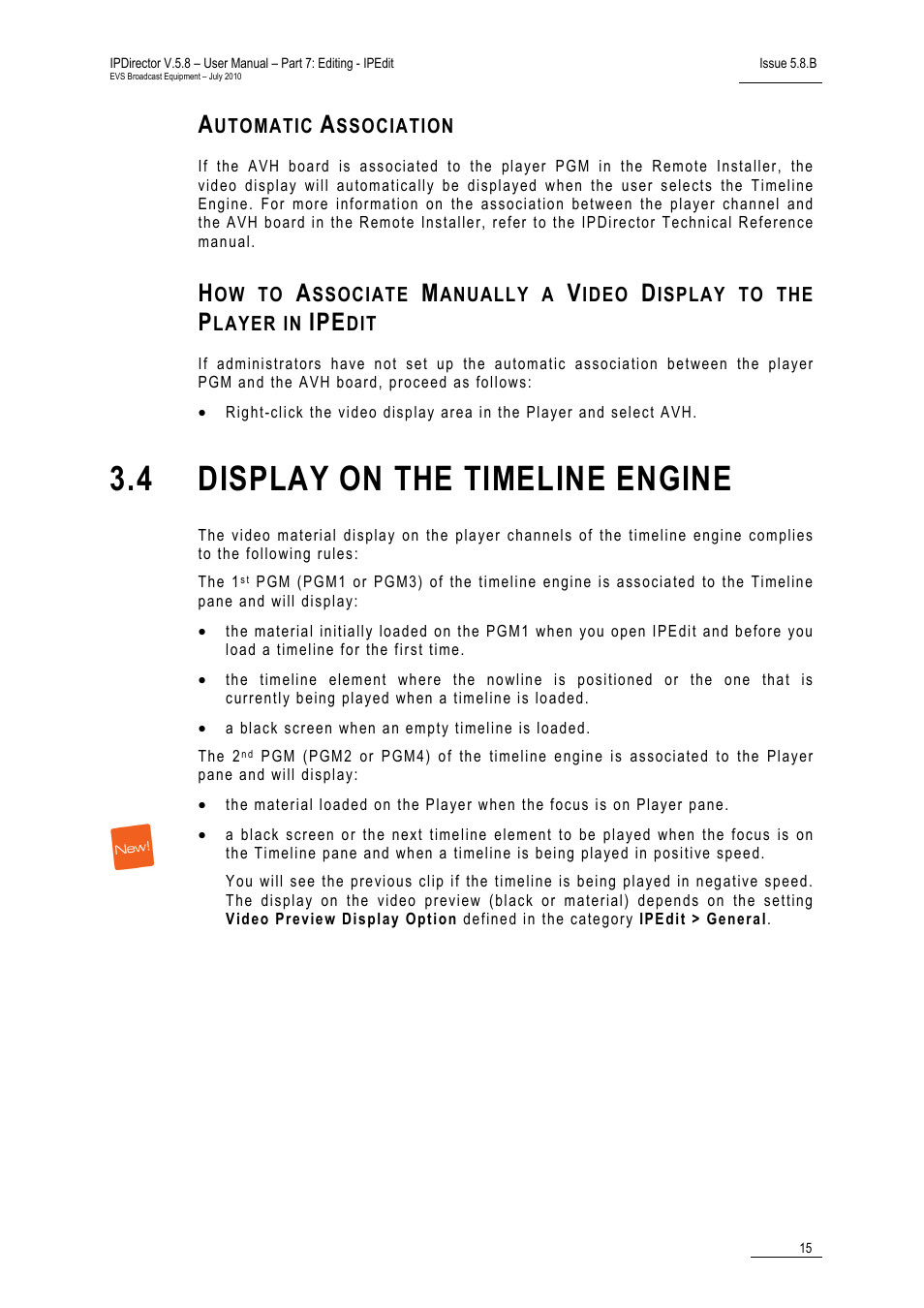 Automatic association, 4 display on the timeline engine, Display on the timeline engine | EVS IPDirector Version 5.8 - July 2010 Part 7 User's Manual User Manual | Page 28 / 229