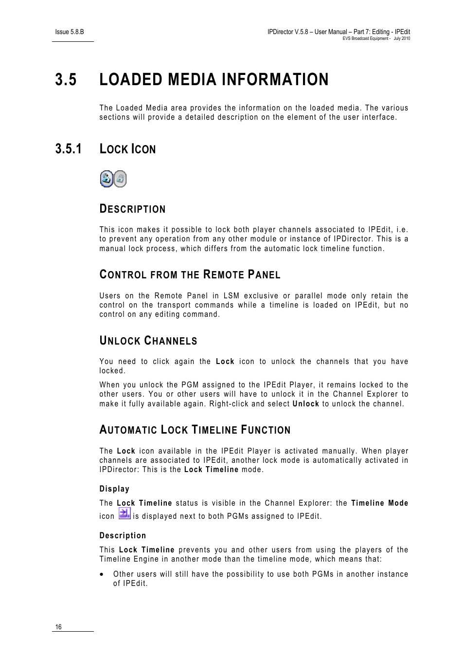 5 loaded media information, 1 lock icon, Description | Control from the remote panel, Unlock channels, Automatic lock timeline function, Display, Loaded media information, Lock icon | EVS IPDirector Version 5.8 - July 2010 Part 7 User's Manual User Manual | Page 29 / 229