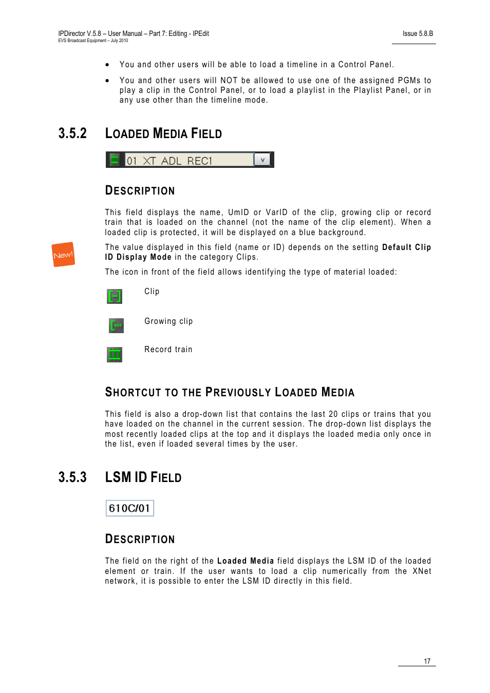 2 loaded media field, Description, Shortcut to the previously loaded media | 3 lsm id field, Loaded media field, Lsm id field, 3 lsm | EVS IPDirector Version 5.8 - July 2010 Part 7 User's Manual User Manual | Page 30 / 229