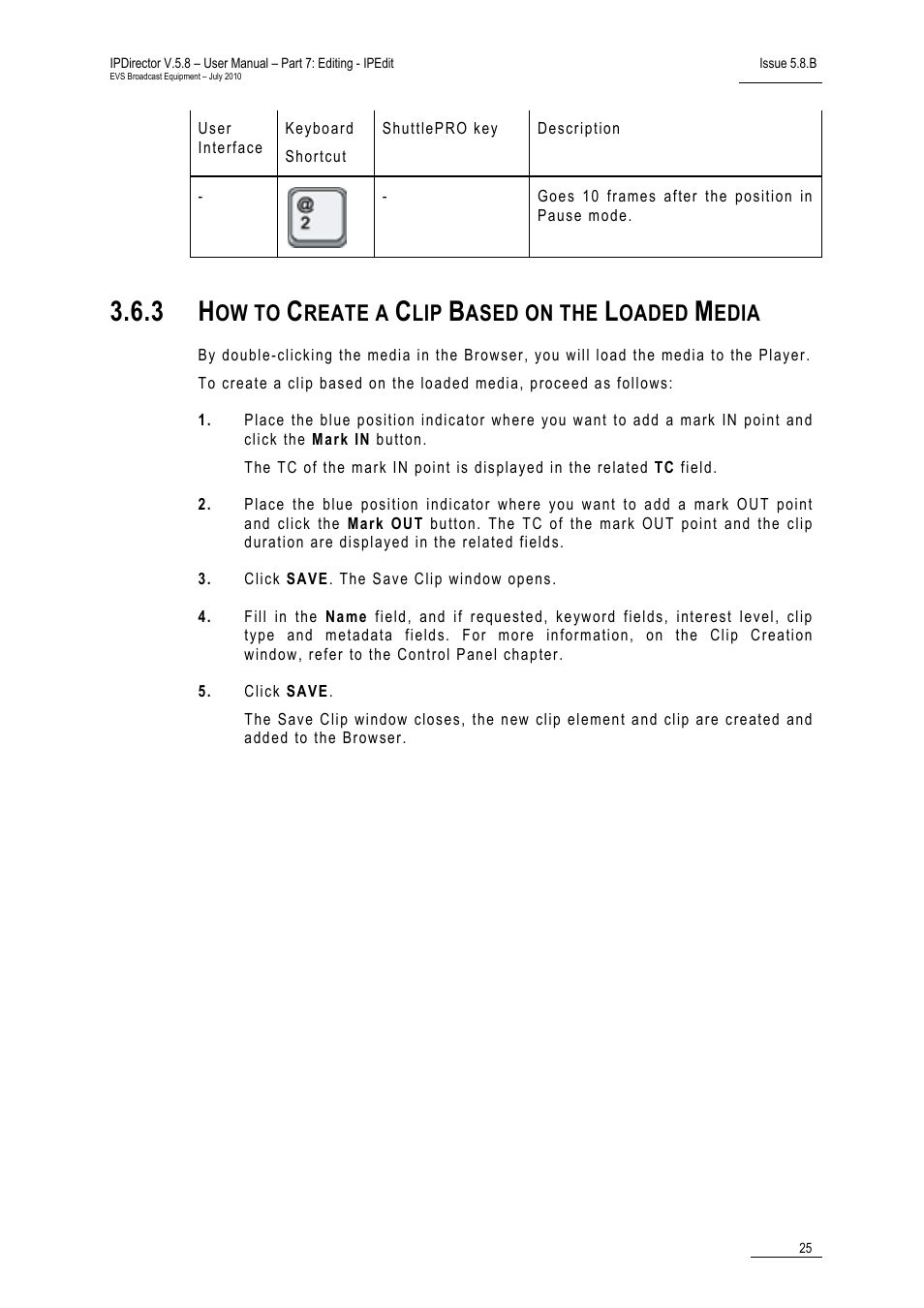 3 how to create a clip based on the loaded media, How to create a clip based on the loaded media, Ow to | Reate a, Ased on the, Oaded, Edia | EVS IPDirector Version 5.8 - July 2010 Part 7 User's Manual User Manual | Page 38 / 229
