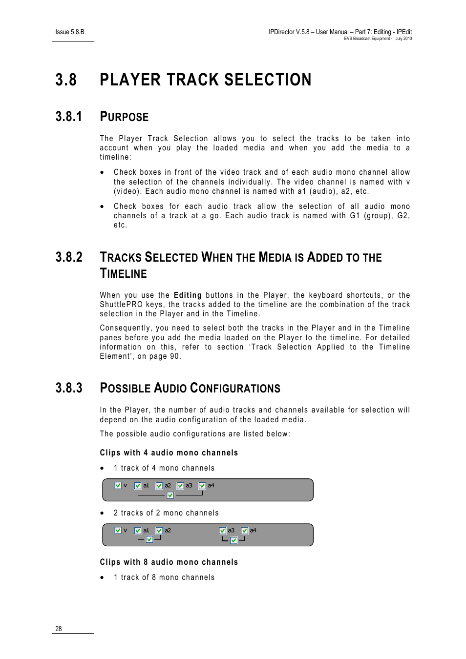 8 player track selection, 1 purpose, 3 possible audio configurations | Clips with 4 audio mono channels, Clips with 8 audio mono channels, Player track selection, Purpose, Possible audio configurations | EVS IPDirector Version 5.8 - July 2010 Part 7 User's Manual User Manual | Page 41 / 229