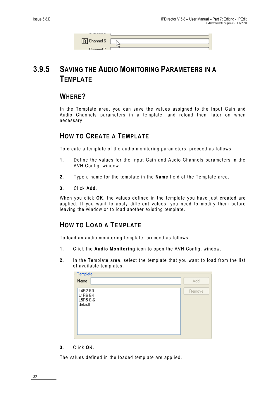 Where, How to create a template, How to load a template | EVS IPDirector Version 5.8 - July 2010 Part 7 User's Manual User Manual | Page 45 / 229