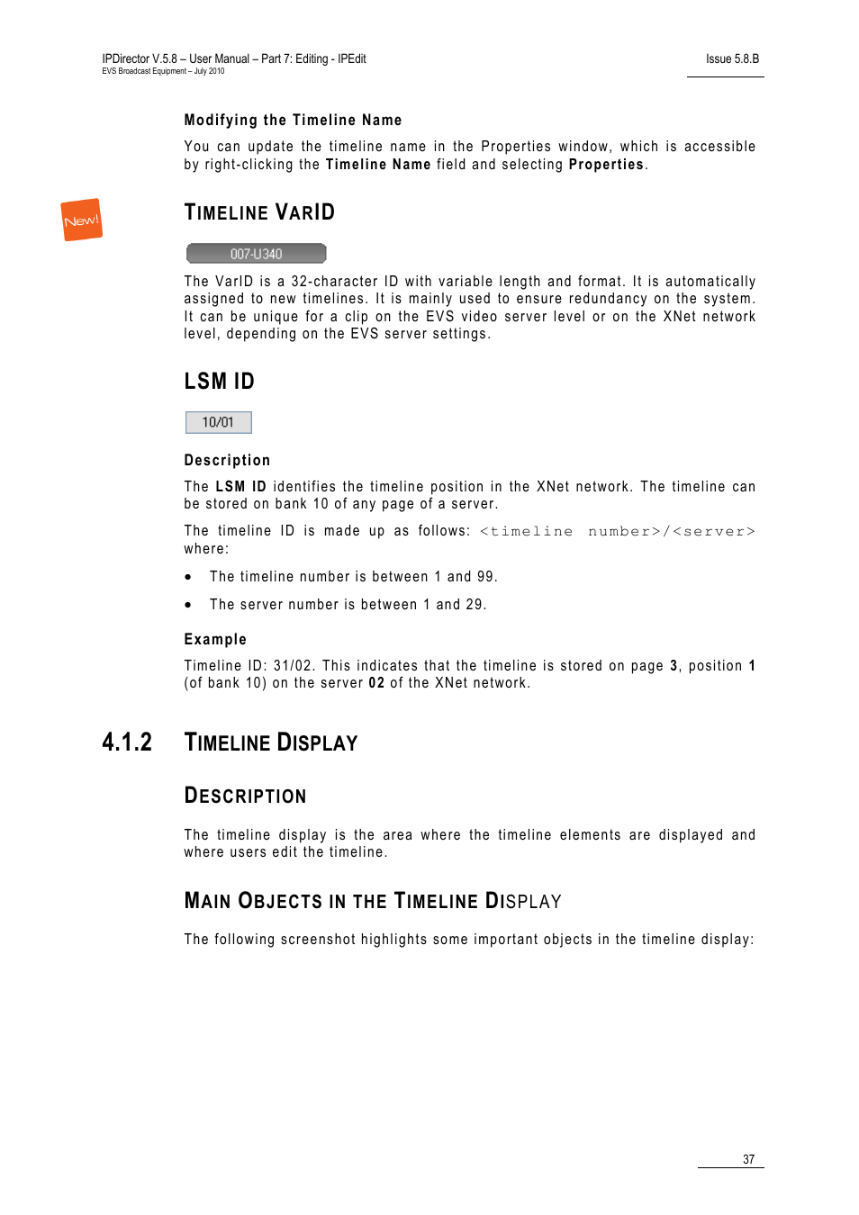 Modifying the timeline name, Timeline varid, Lsm id | Description, Example, 2 timeline display, Main objects in the timeline display, Timeline display, Imeline, Isplay | EVS IPDirector Version 5.8 - July 2010 Part 7 User's Manual User Manual | Page 50 / 229