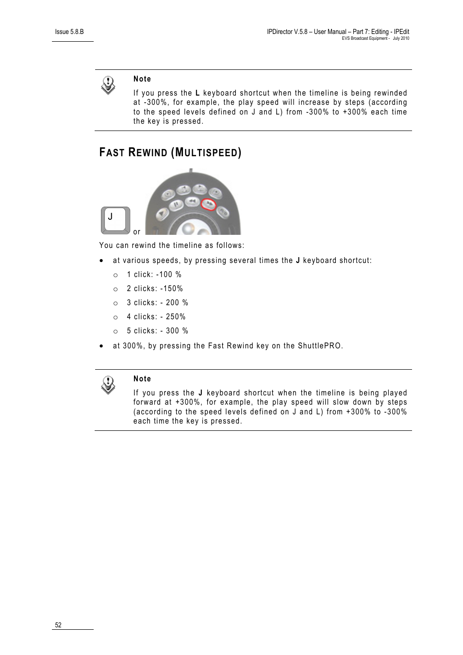 Fast rewind (multispeed) | EVS IPDirector Version 5.8 - July 2010 Part 7 User's Manual User Manual | Page 65 / 229