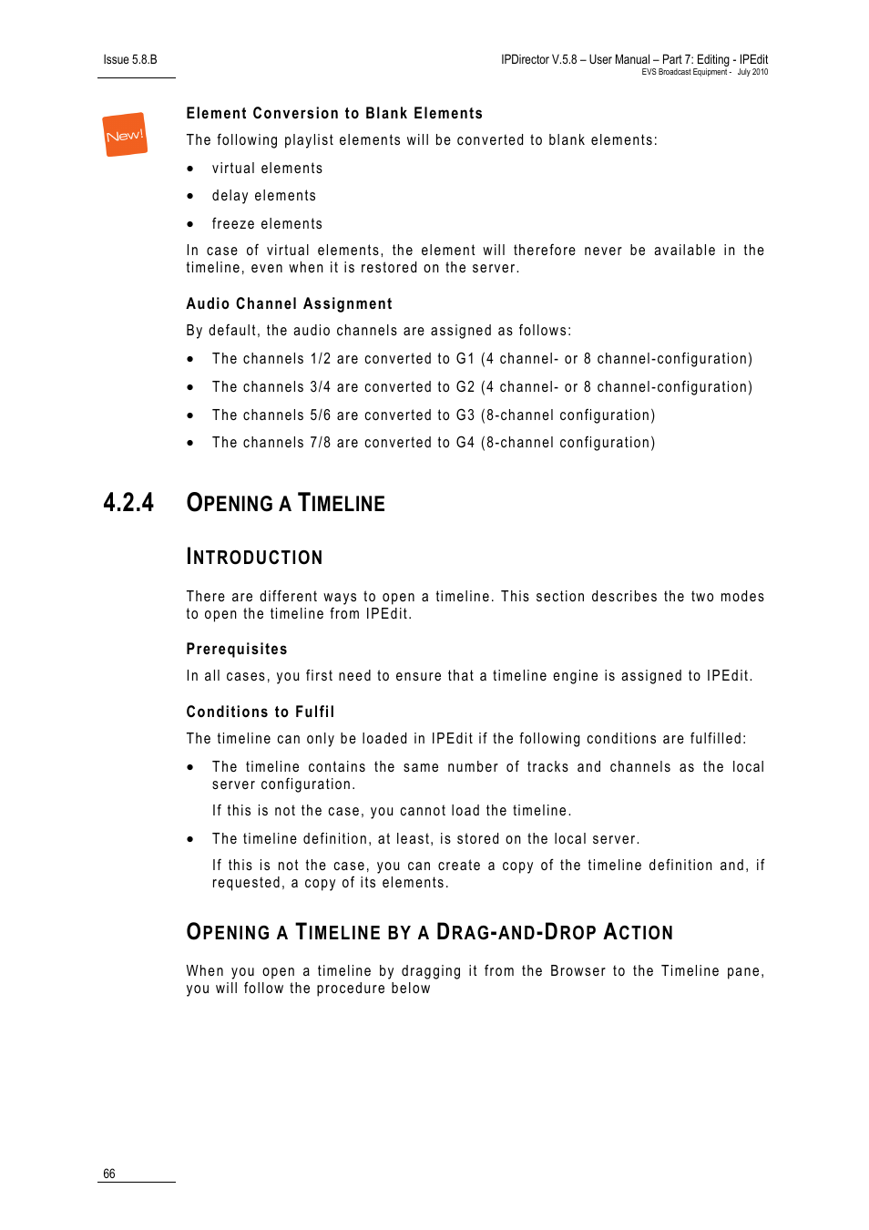 Element conversion to blank elements, Audio channel assignment, 4 opening a timeline | Introduction, Prerequisites, Conditions to fulfil, Opening a timeline by a drag-and-drop action, Opening a timeline, Pening a, Imeline | EVS IPDirector Version 5.8 - July 2010 Part 7 User's Manual User Manual | Page 79 / 229