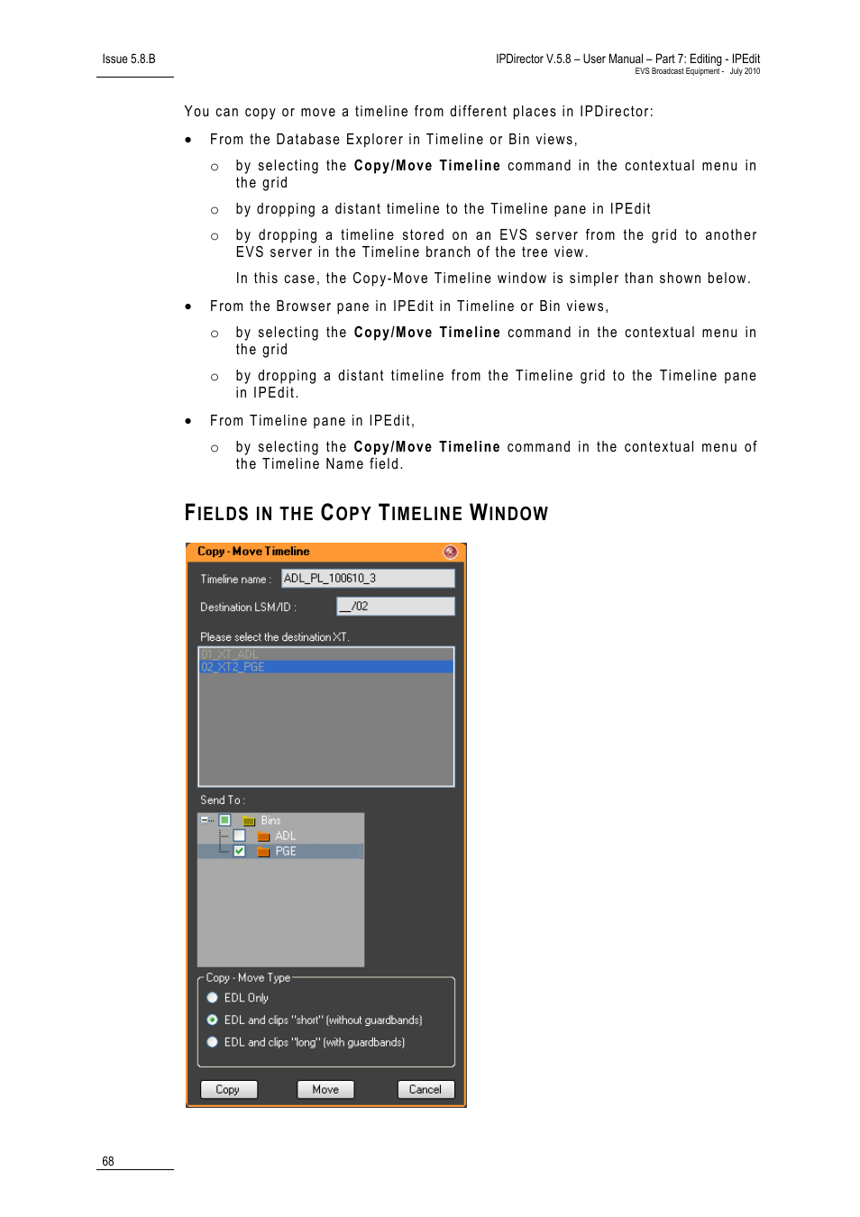 Fields in the copy timeline window | EVS IPDirector Version 5.8 - July 2010 Part 7 User's Manual User Manual | Page 81 / 229