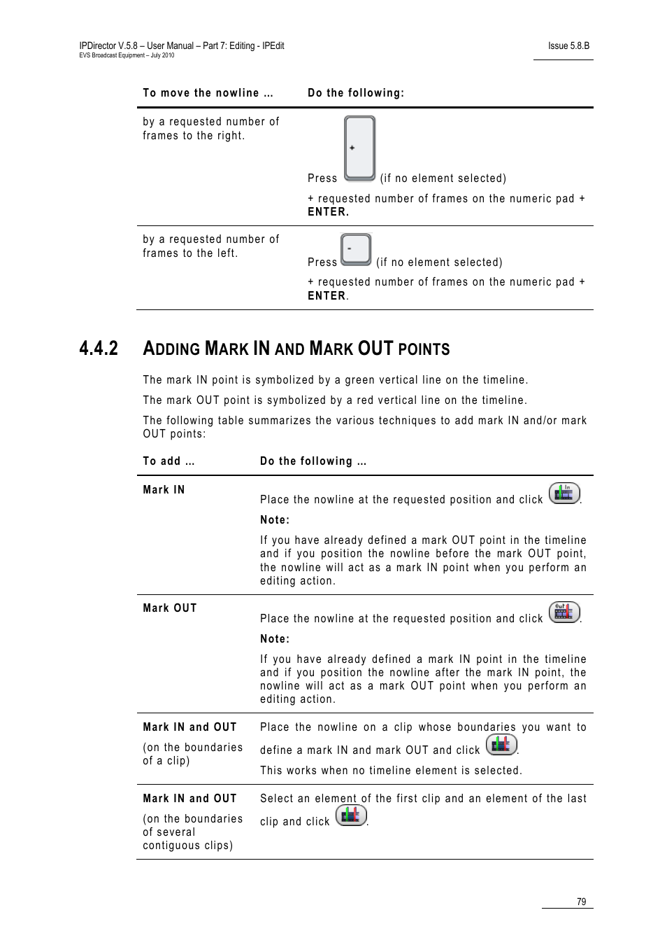 2 adding mark in and mark out points, Adding mark in and mark out points, Dding | Points | EVS IPDirector Version 5.8 - July 2010 Part 7 User's Manual User Manual | Page 92 / 229