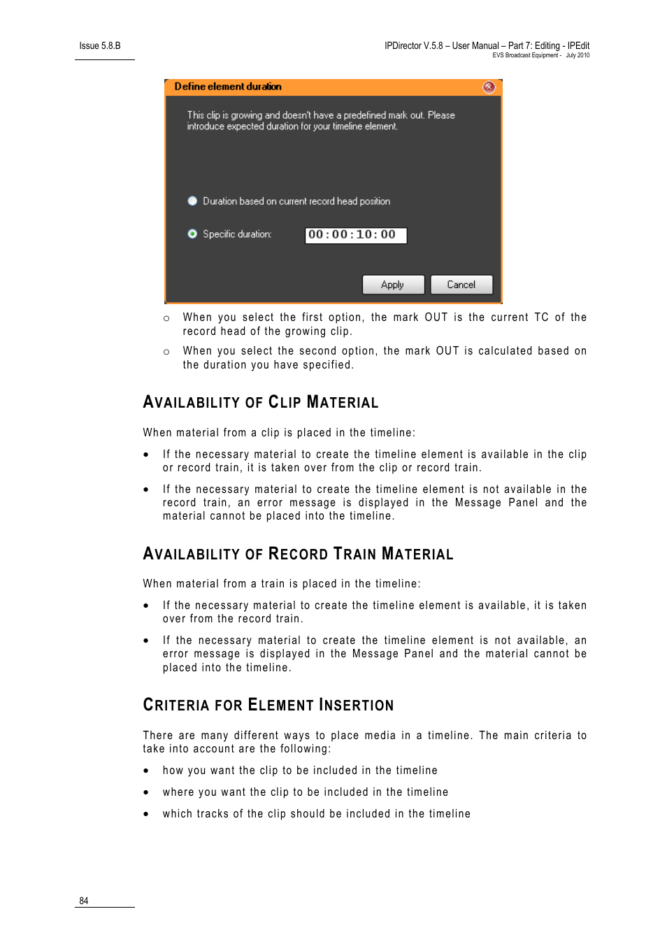 Availability of clip material, Availability of record train material, Criteria for element insertion | EVS IPDirector Version 5.8 - July 2010 Part 7 User's Manual User Manual | Page 97 / 229